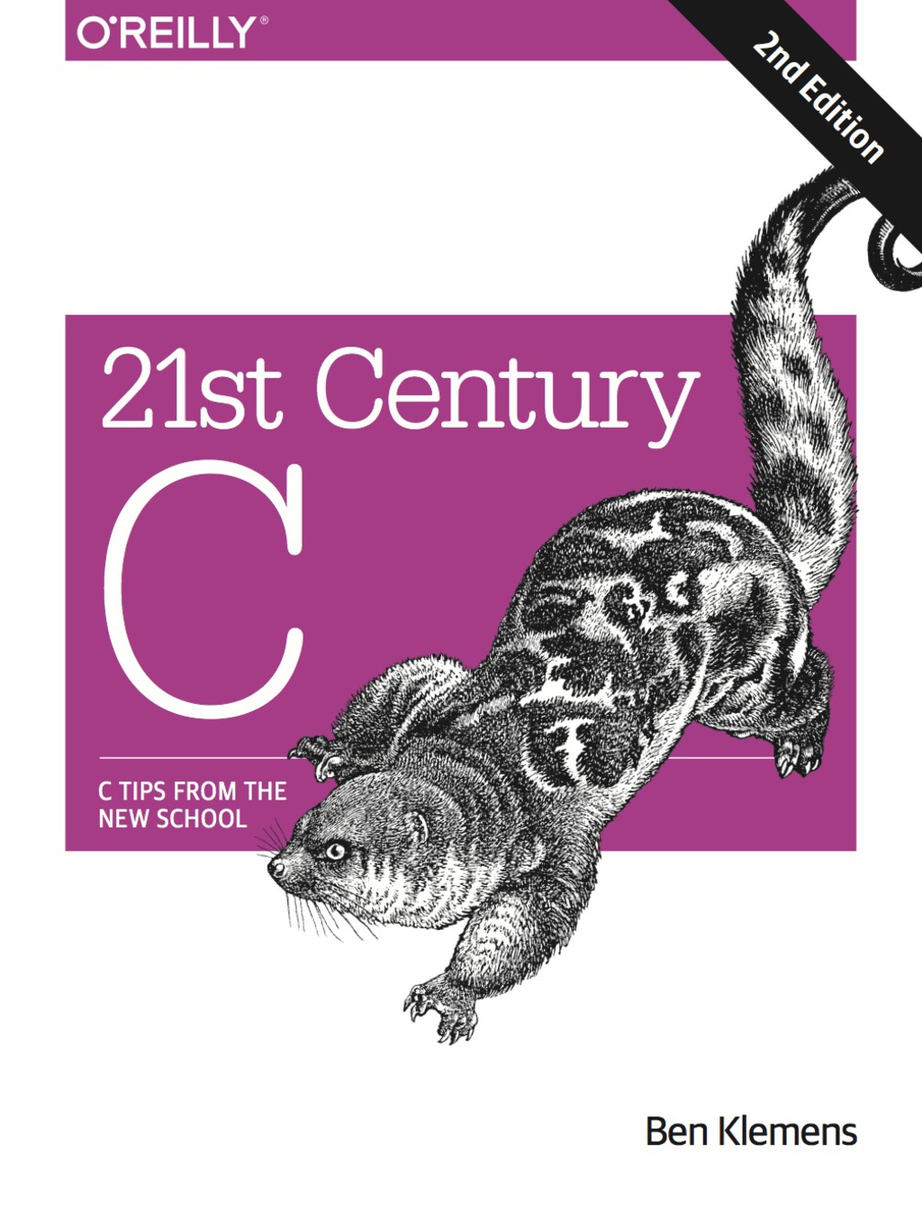 21st Century C C Tips from the New School 2nd Edition â€“ PDF/EPUB Version Downloadable