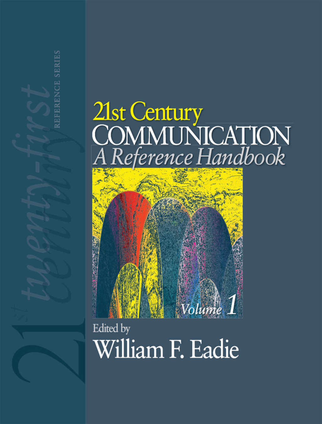 21st Century Communication: A Reference Handbook 1st Edition â€“ PDF/EPUB Version Downloadable