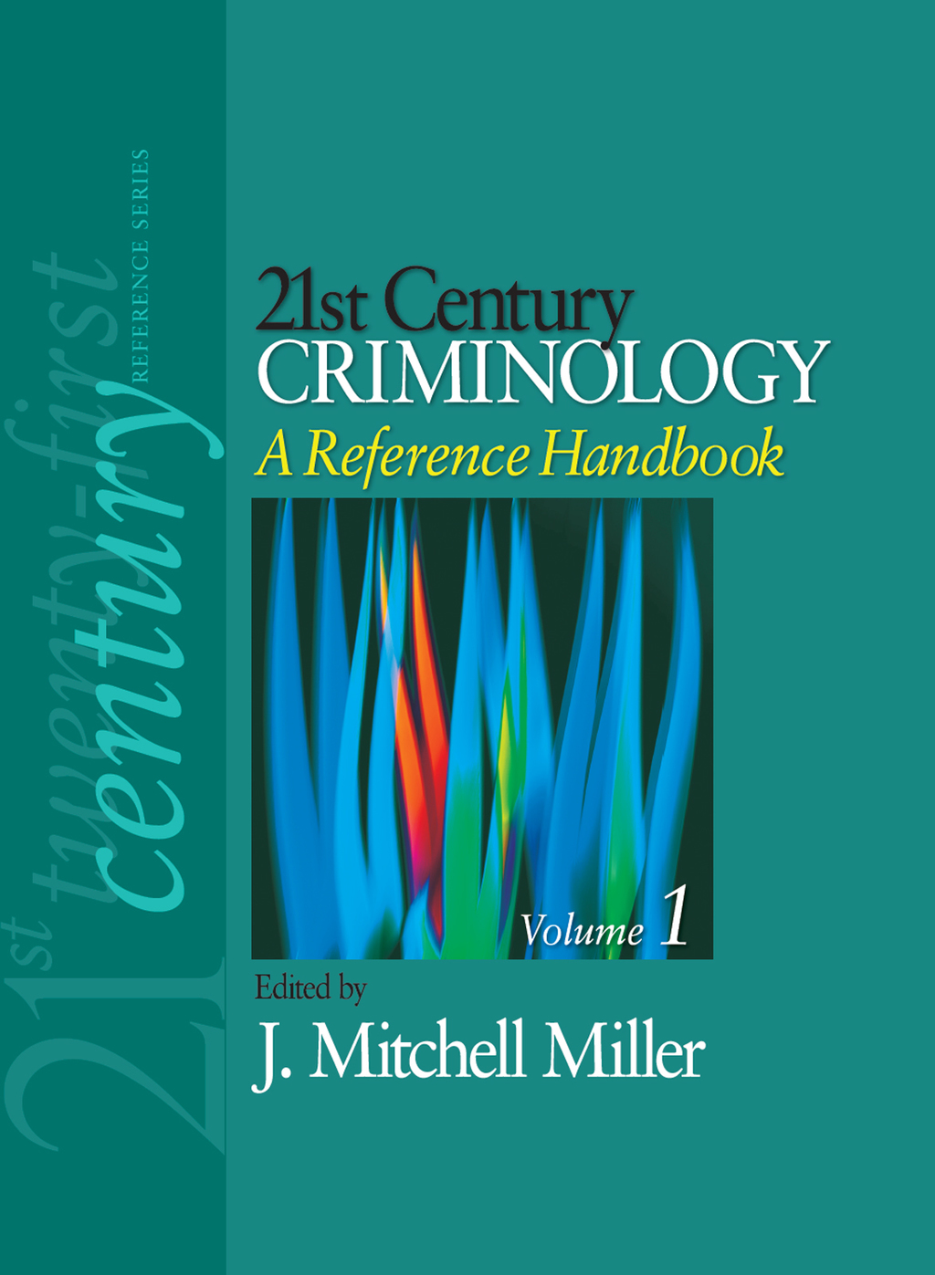 21st Century Criminology: A Reference Handbook 1st Edition â€“ PDF/EPUB Version Downloadable