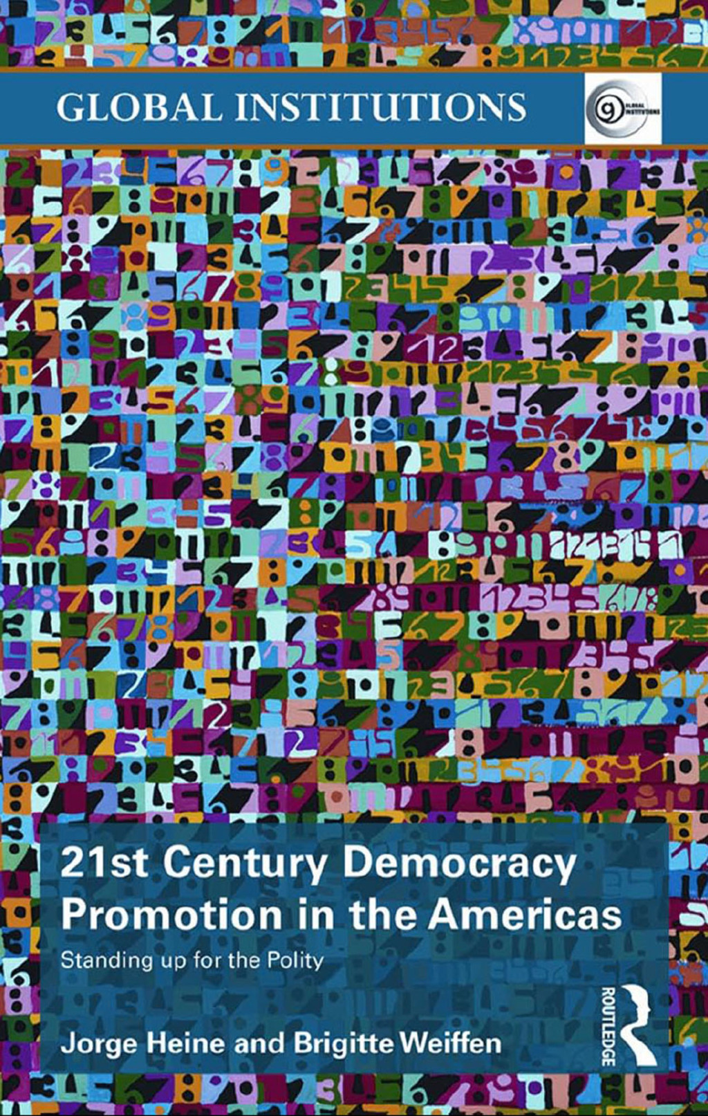 21st Century Democracy Promotion in the Americas Standing up for the Polity 1st Edition â€“ PDF/EPUB Version Downloadable