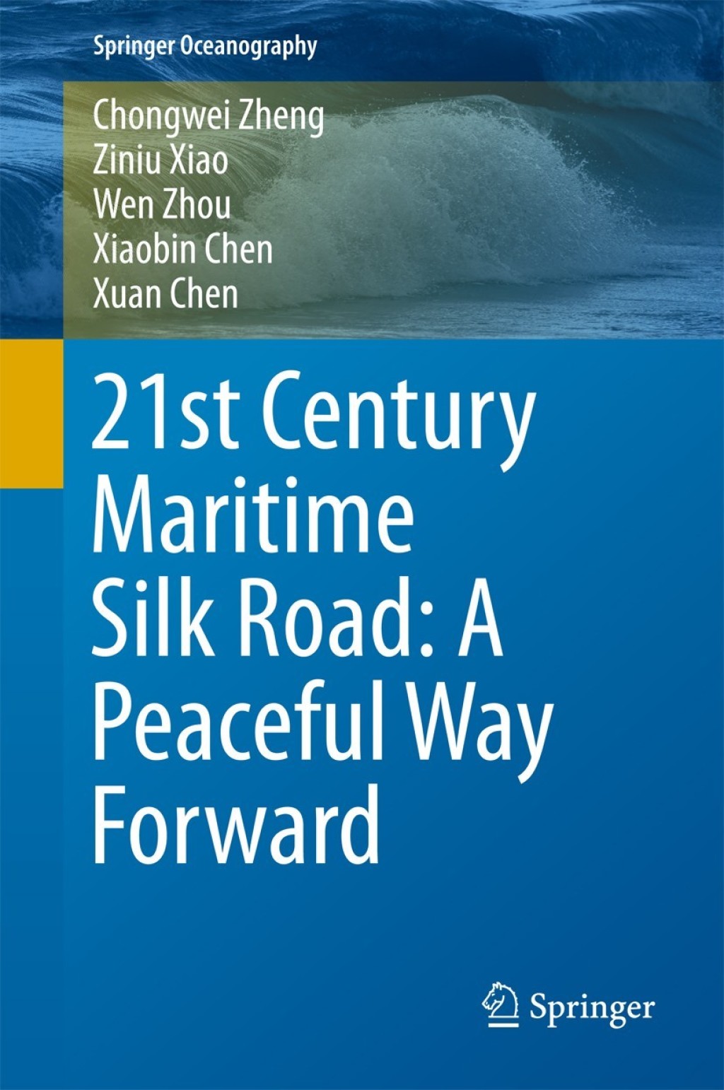 21st Century Maritime Silk Road: A Peaceful Way Forward â€“ PDF/EPUB Version Downloadable