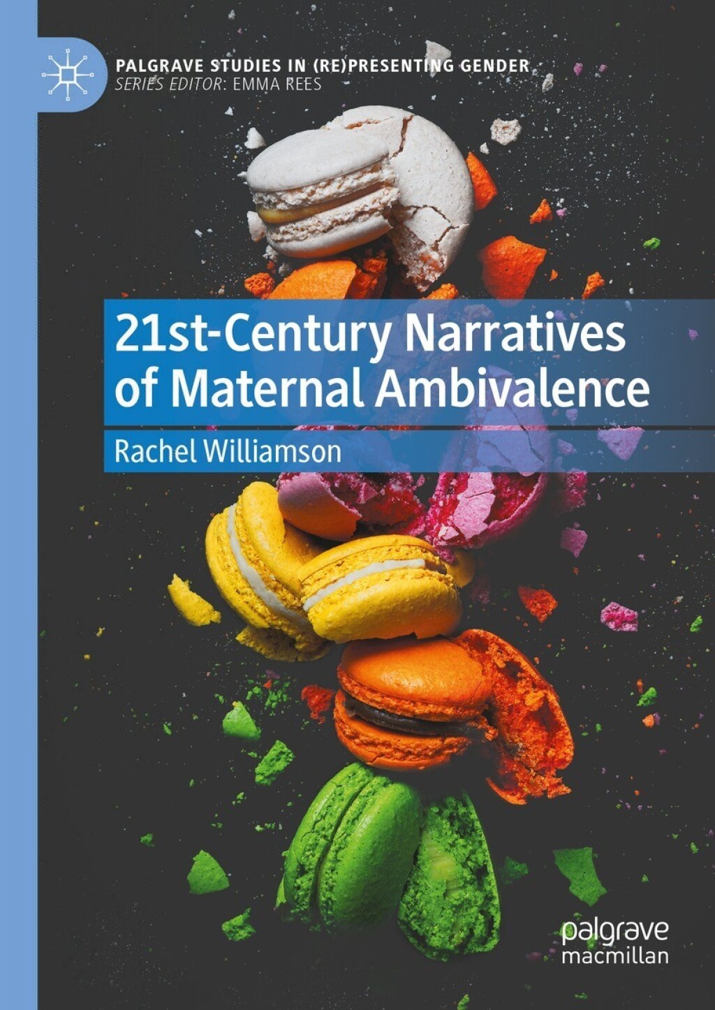 21st-Century Narratives of Maternal Ambivalence â€“ PDF/EPUB Version Downloadable