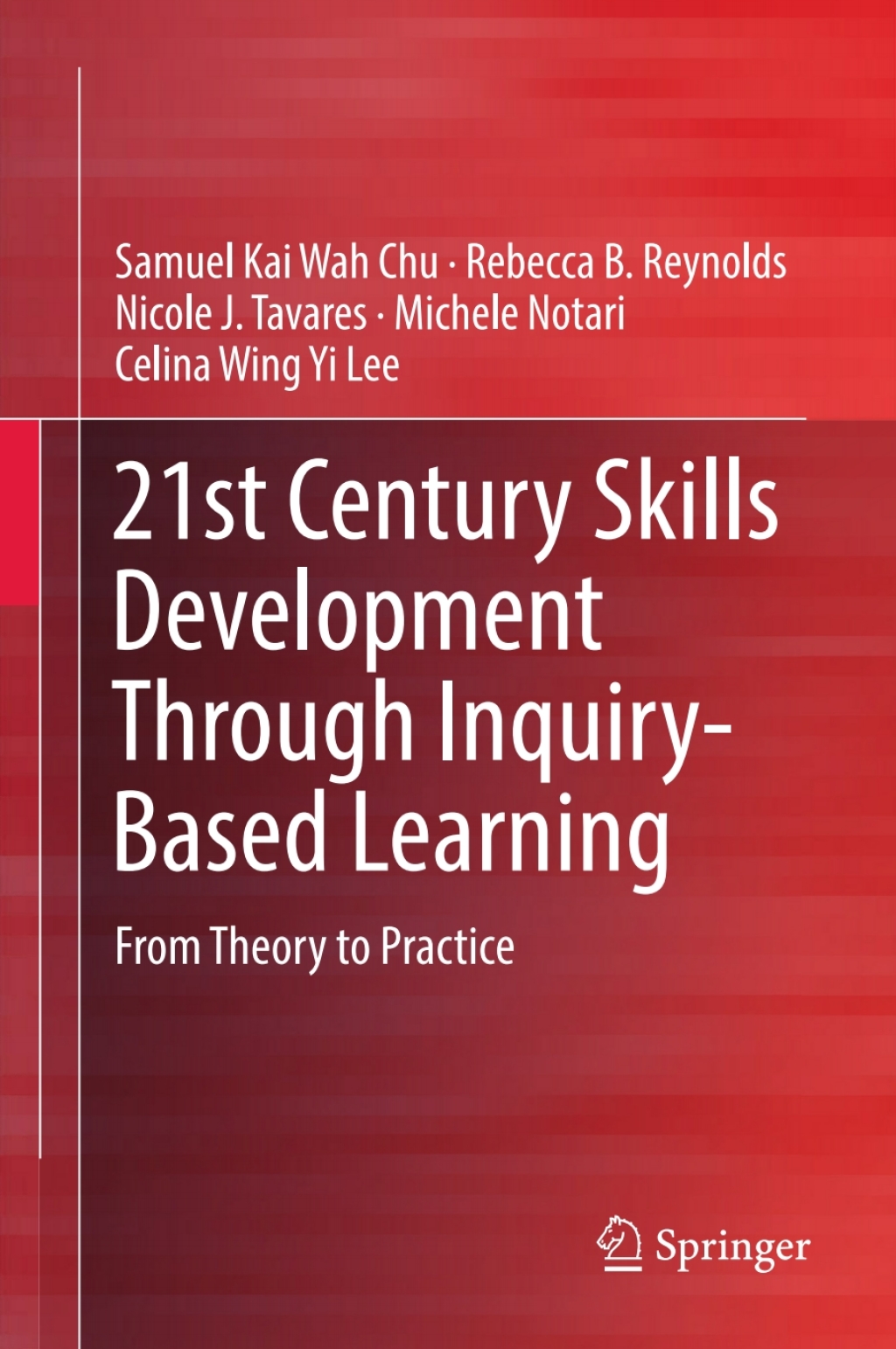 21st Century Skills Development Through Inquiry-Based Learning From ...