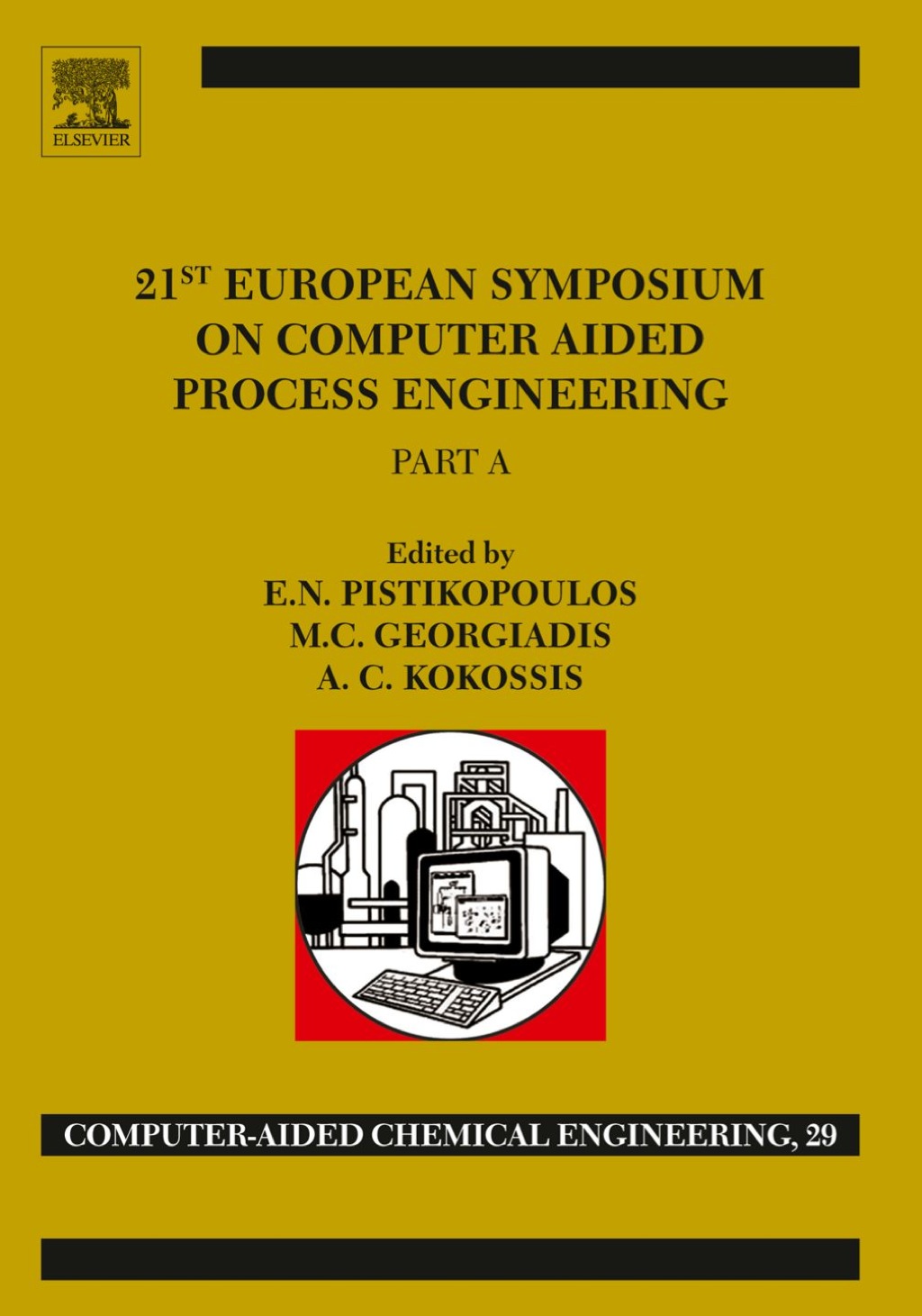 21st European Symposium on Computer Aided Process Engineering â€“ PDF/EPUB Version Downloadable