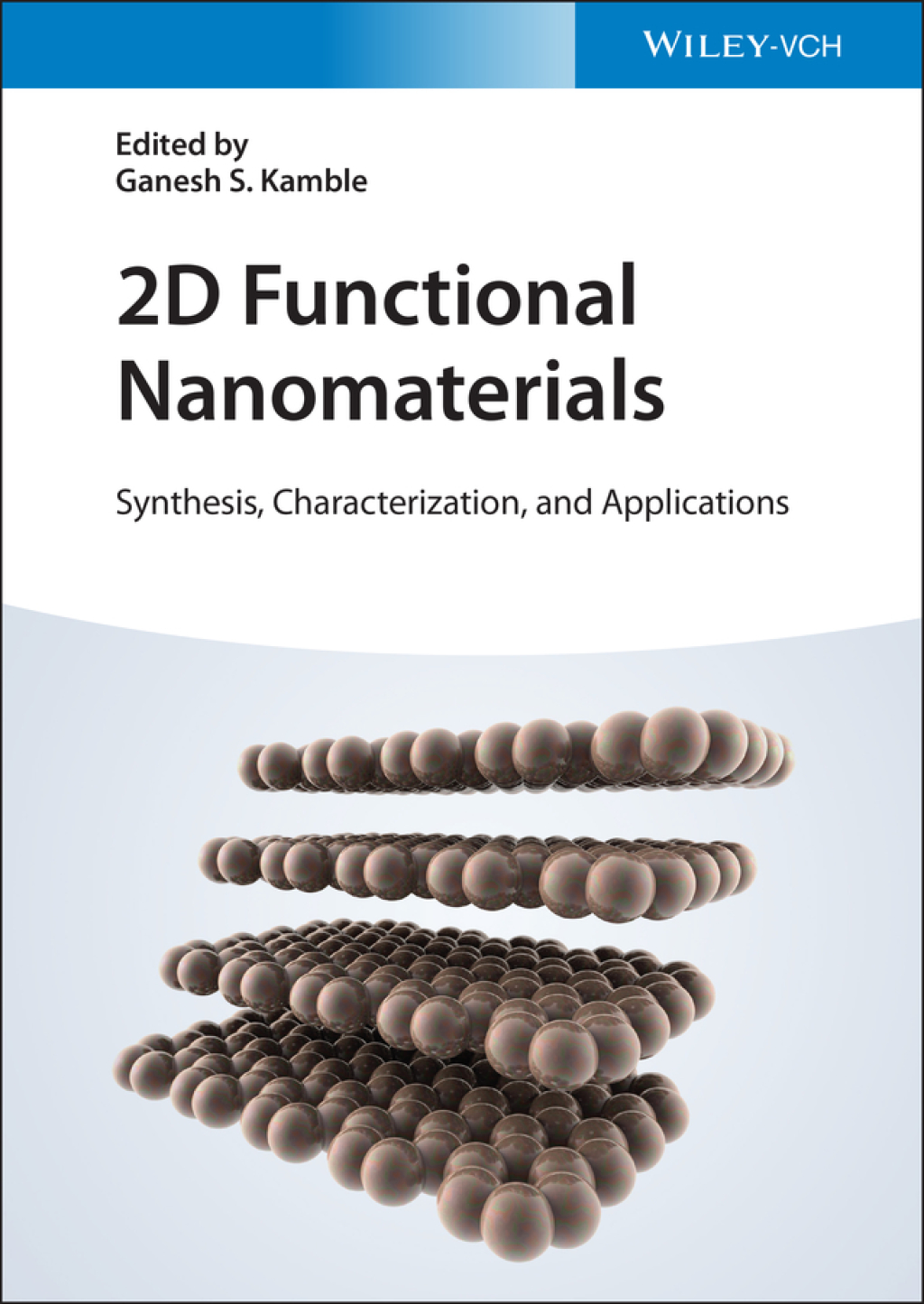 2D Functional Nanomaterials Synthesis, Characterization, and Applications 1st Edition â€“ PDF/EPUB Version Downloadable