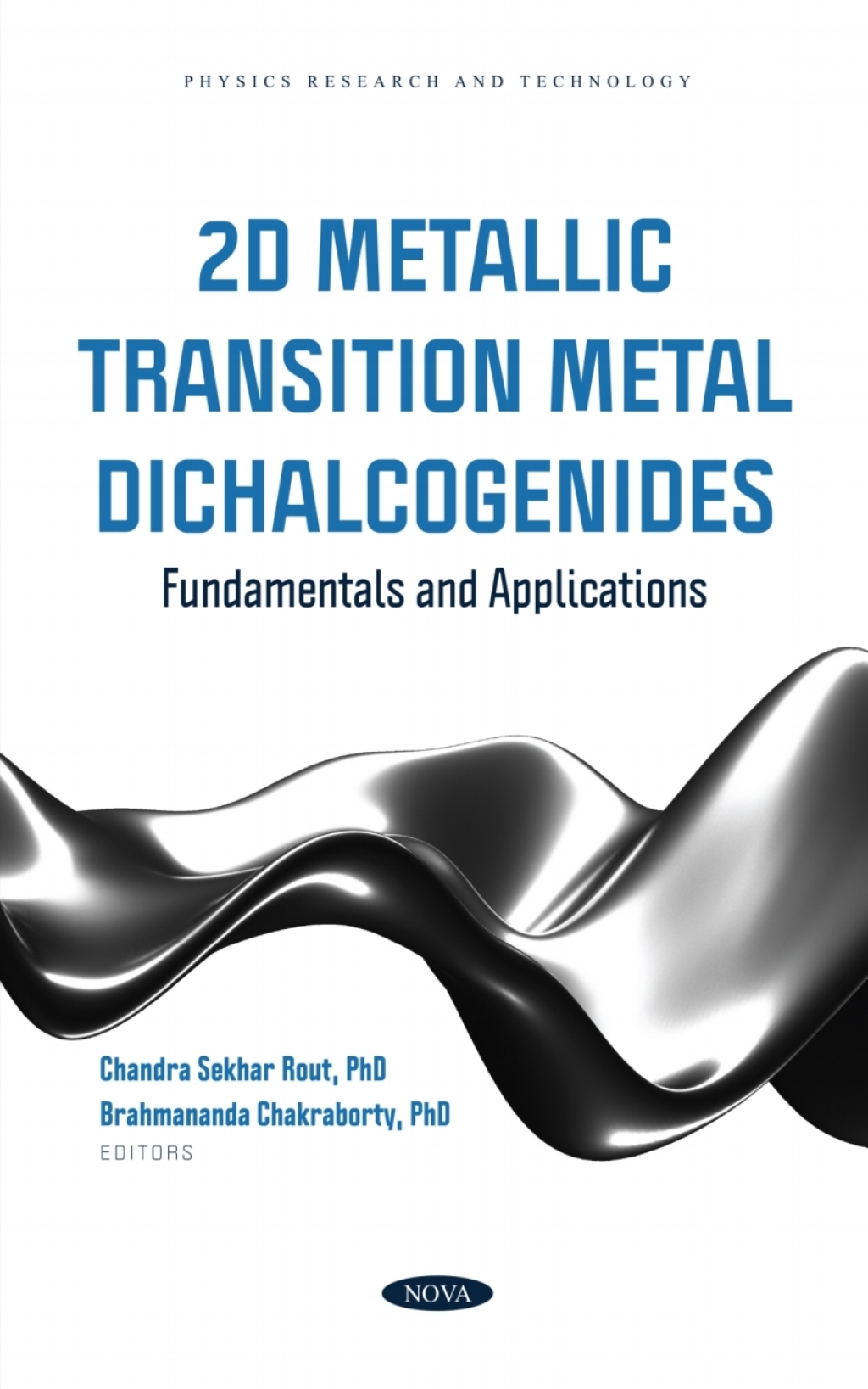 2D Metallic Transition Metal Dichalcogenides: Fundamentals and Applications â€“ PDF/EPUB Version Downloadable