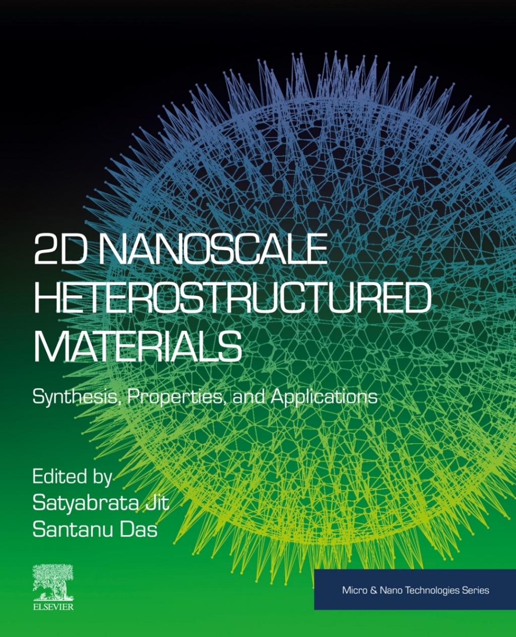 2D Nanoscale Heterostructured Materials Synthesis, Properties, and Applications 1st Edition â€“ PDF/EPUB Version Downloadable