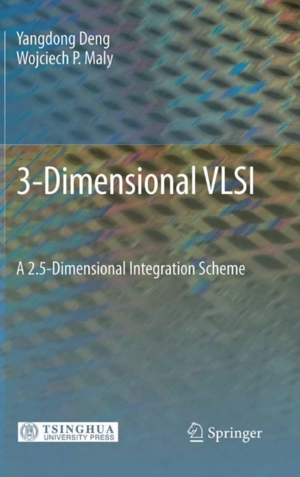 3-Dimensional VLSI A 2.5-Dimensional Integration Scheme â€“ PDF/EPUB Version Downloadable