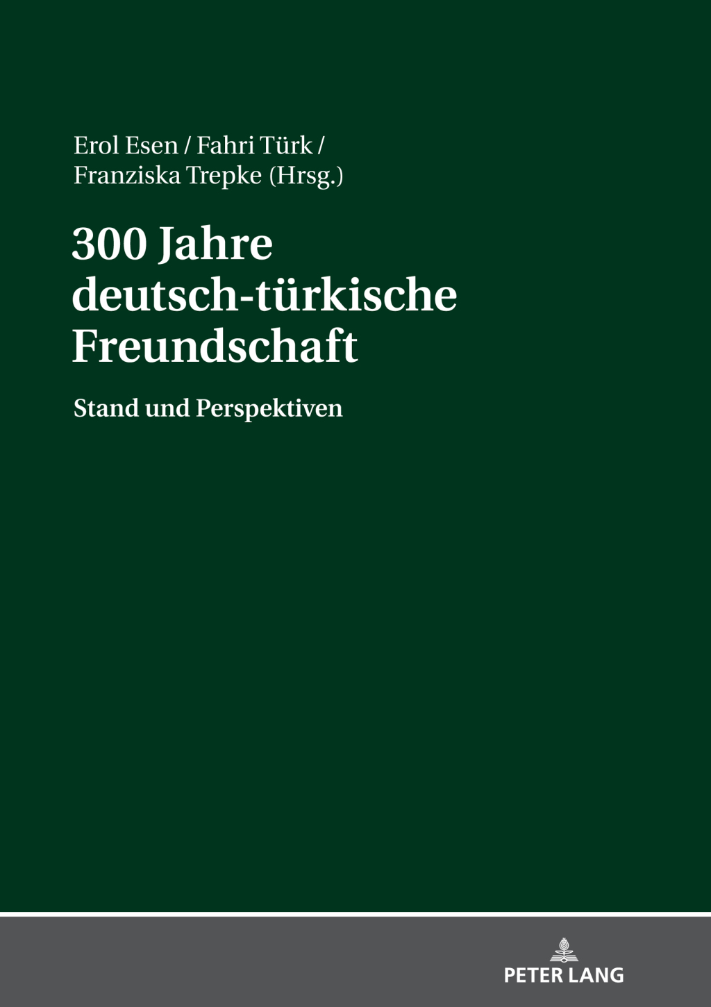 300 Jahre deutsch-tuerkische Freundschaft Stand und Perspektiven 1st Edition â€“ PDF/EPUB Version Downloadable