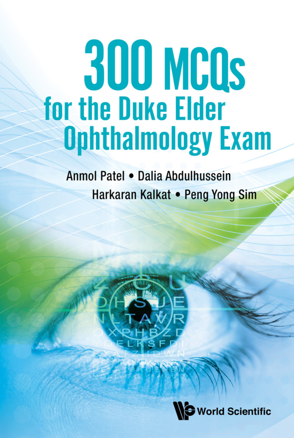 300 MCQs for the Duke Elder Ophthalmology Exam - (PDF/EPUB Version)