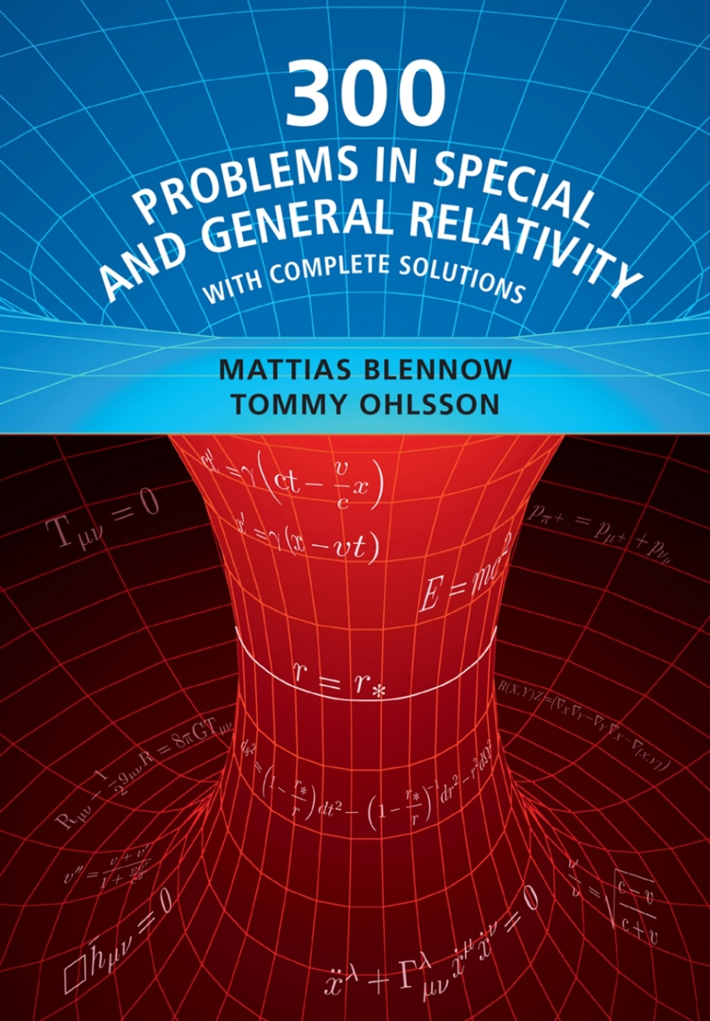 300 Problems in Special and General Relativity With Complete Solutions - (PDF/EPUB Version)