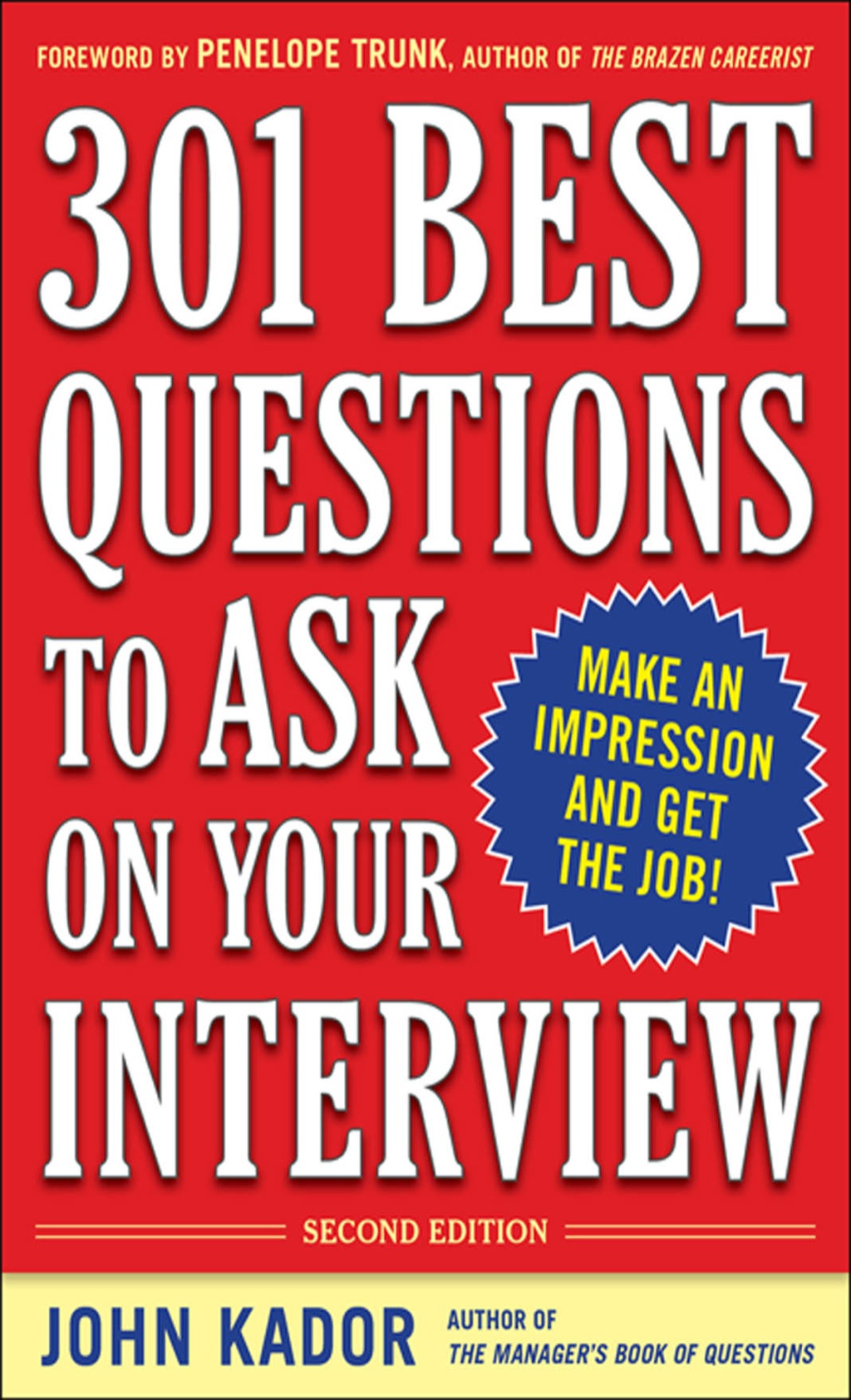 301 Best Questions to Ask on Your Interview 2nd Edition - (PDF/EPUB Version)