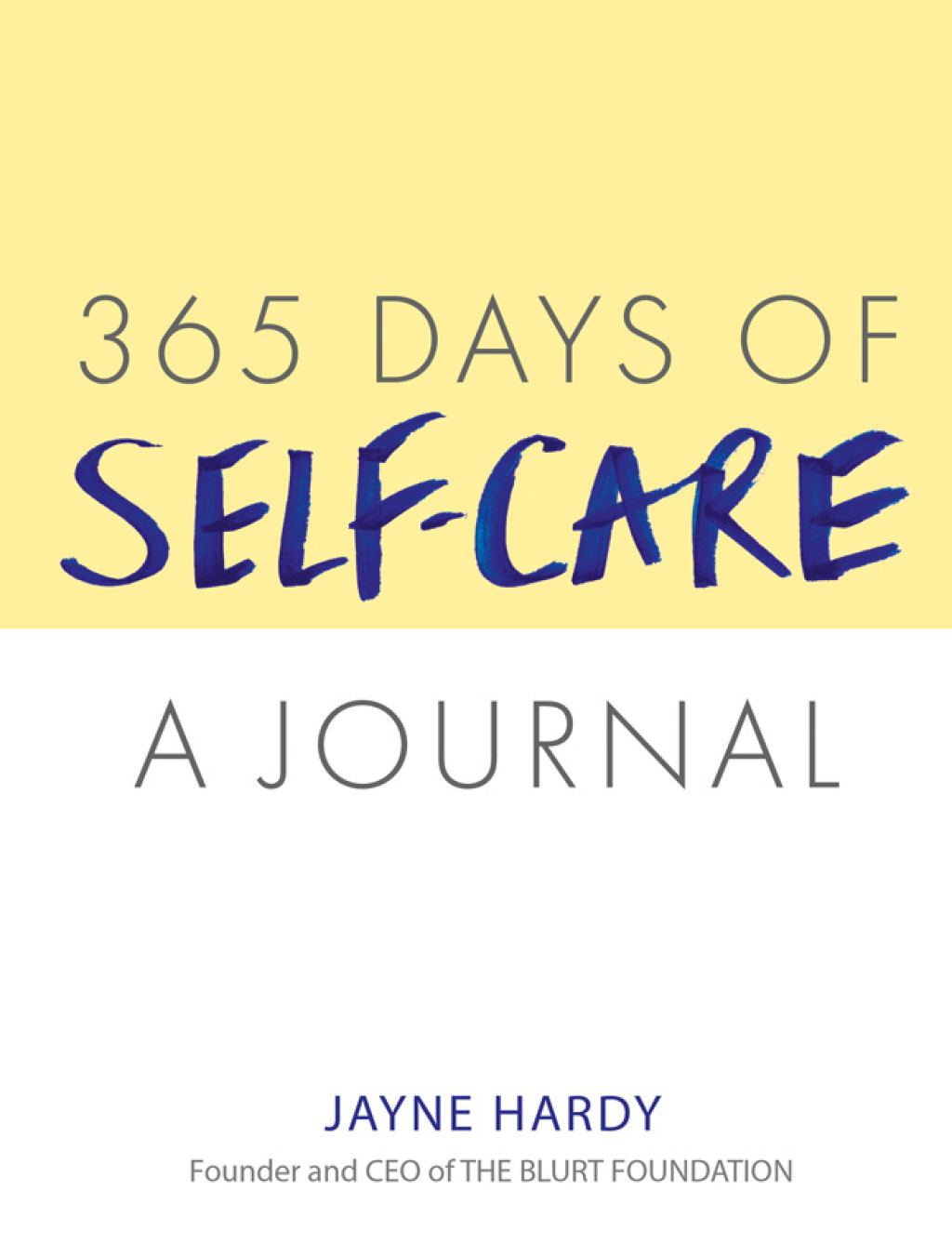 365 Days of Self-Care: A Journal - (PDF/EPUB Version)