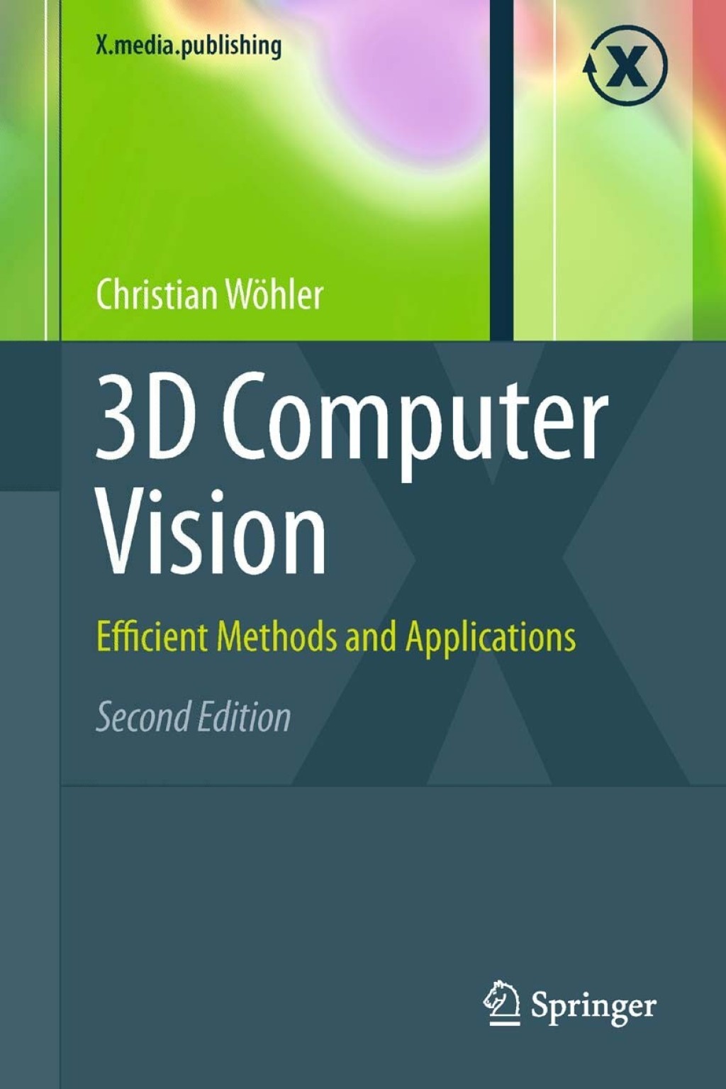 3D Computer Vision Efficient Methods and Applications 2nd Edition â ...