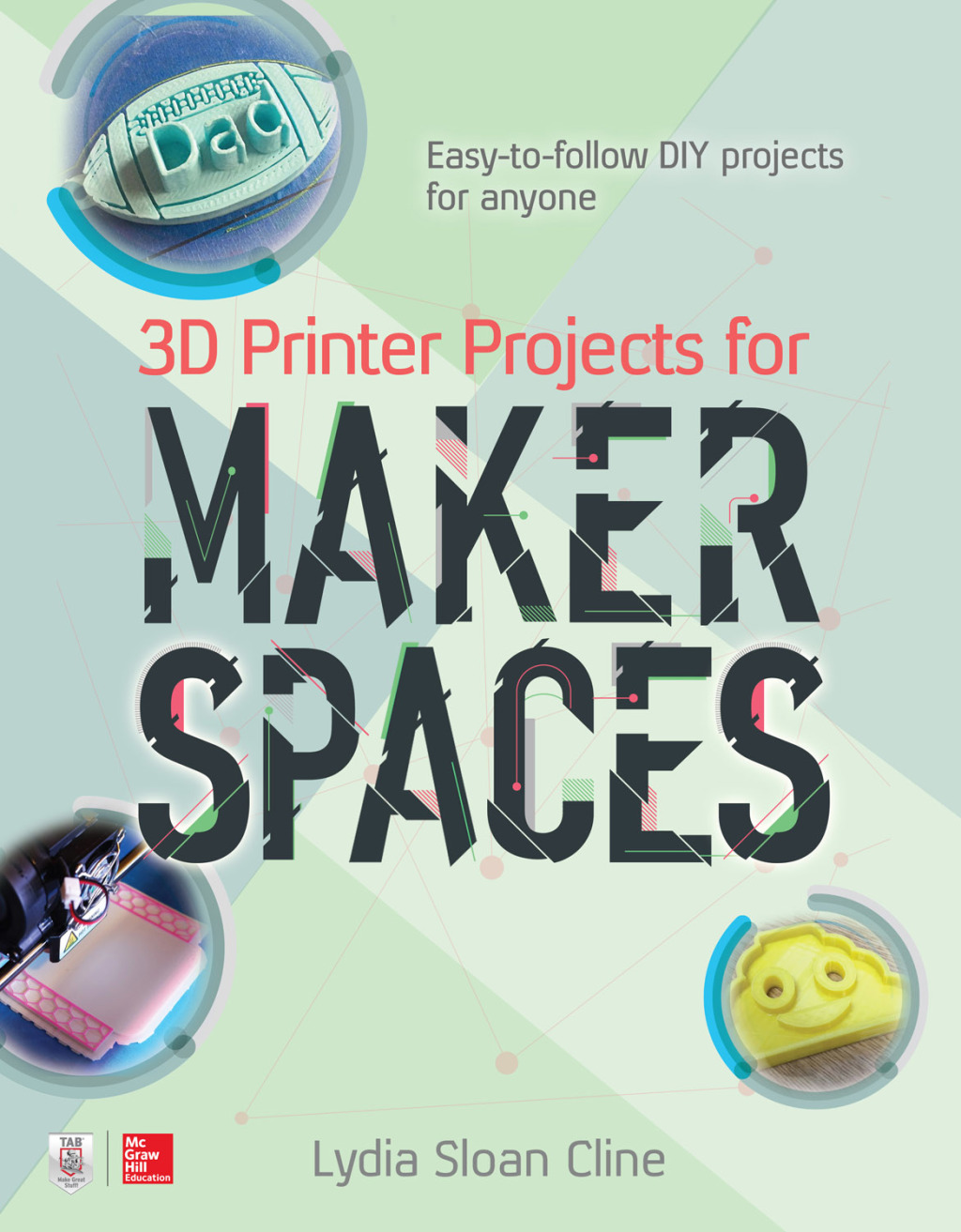 3D Printer Projects for Makerspaces 1st Edition - (PDF/EPUB Version)