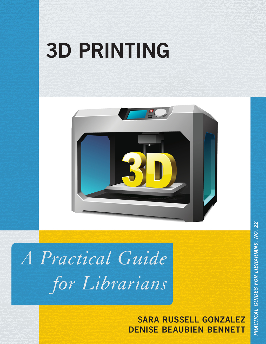 3D Printing A Practical Guide for Librarians 1st Edition â€“ PDF/EPUB ...