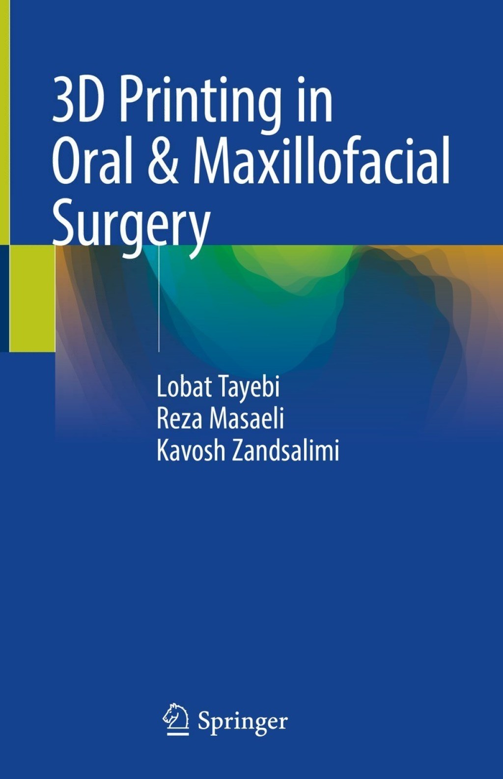 3D Printing in Oral & Maxillofacial Surgery â€“ PDF/EPUB Version ...