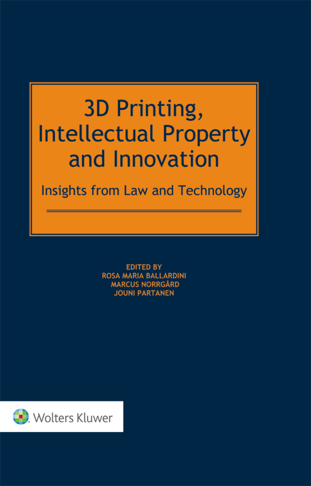 3D Printing, Intellectual Property and Innovation 1st Edition â€“ PDF/EPUB Version Downloadable