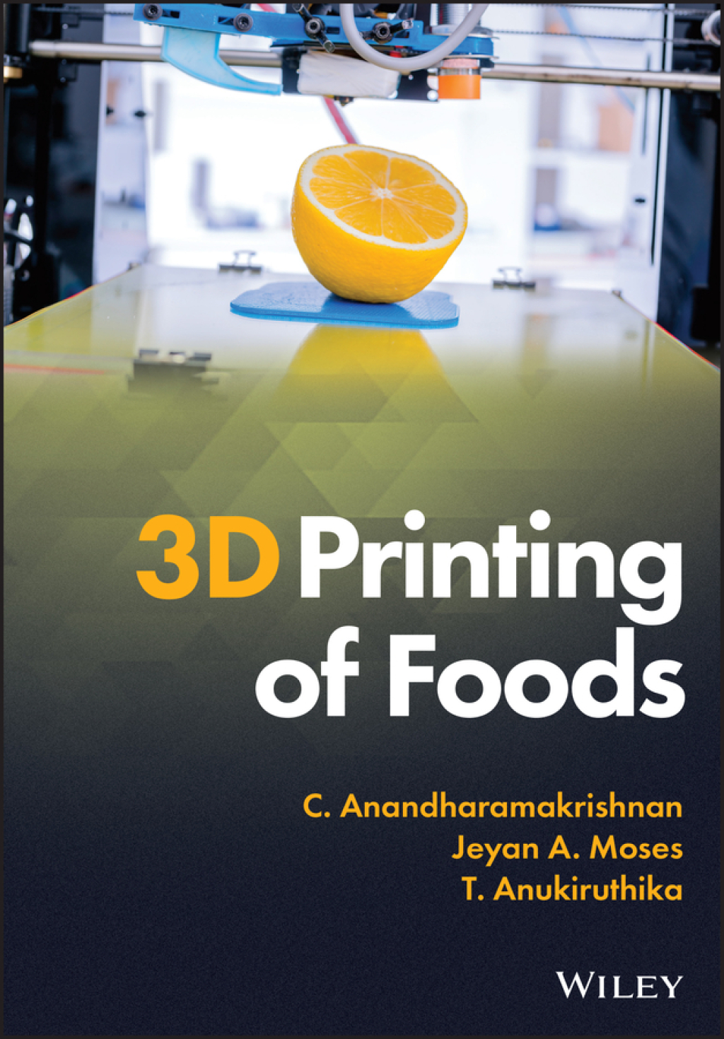 3D Printing of Foods 1st Edition â€“ PDF/EPUB Version Downloadable