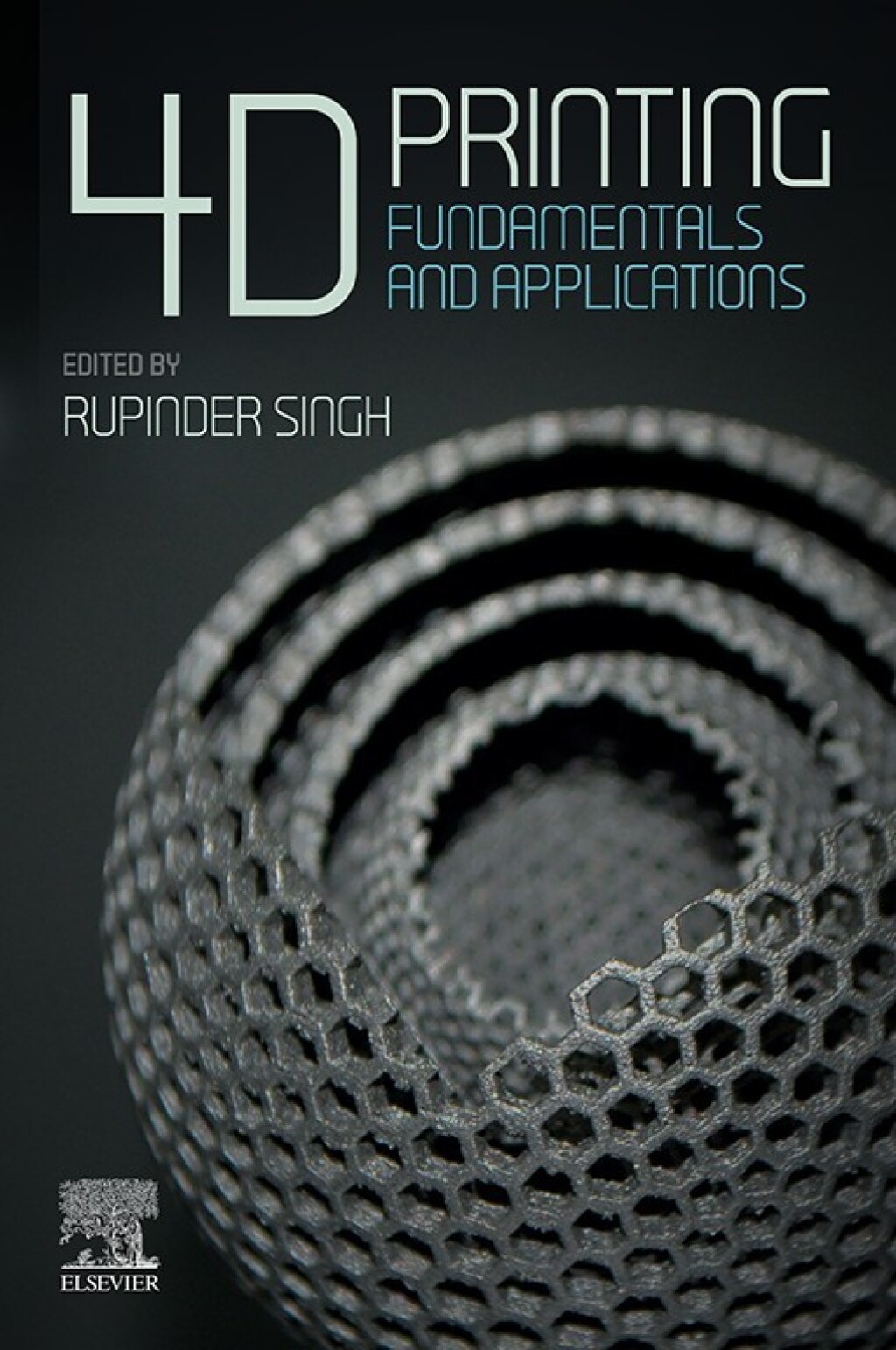 4D Printing Fundamentals and Applications â€“ PDF/EPUB Version Downloadable