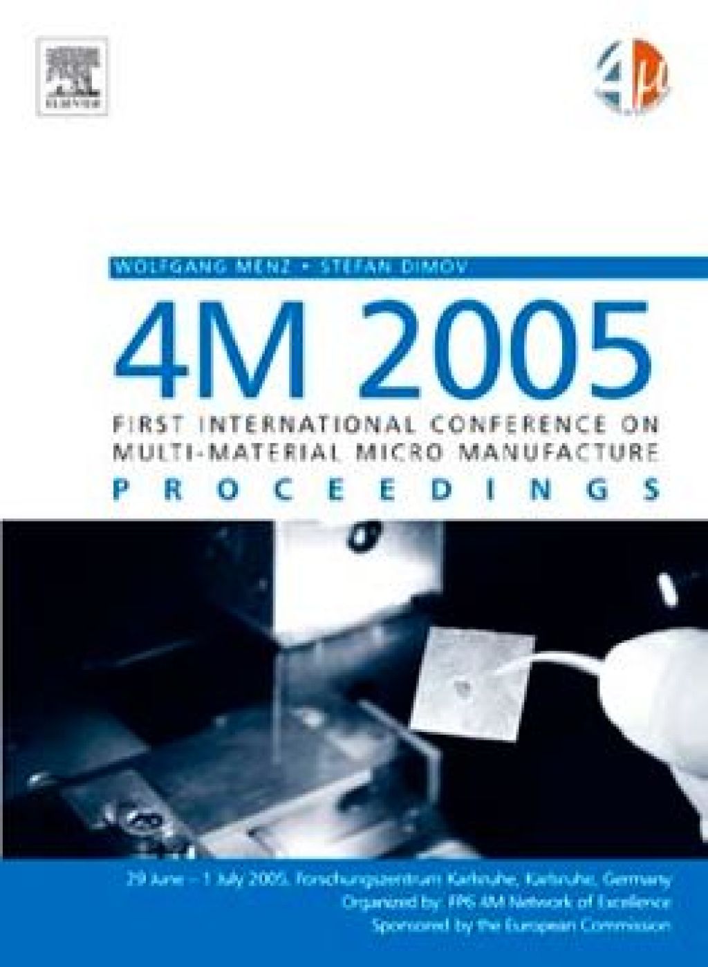 4M 2005 - First International Conference on Multi-Material Micro Manufacture â€“ PDF/EPUB Version Downloadable