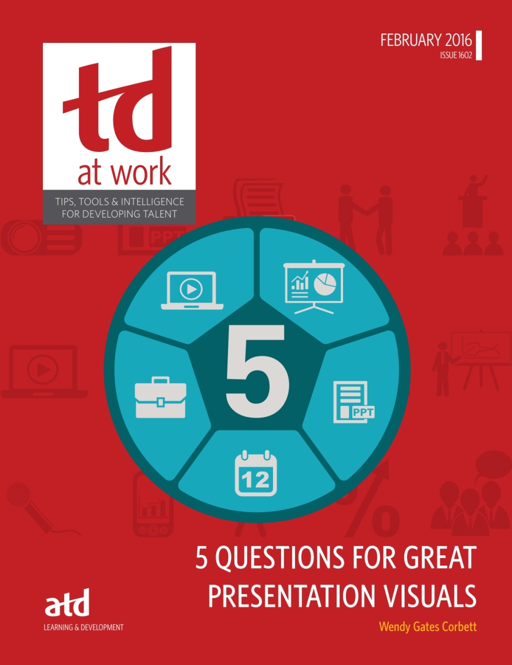 5 Questions for Great Presentation Visuals - (PDF/EPUB Version)