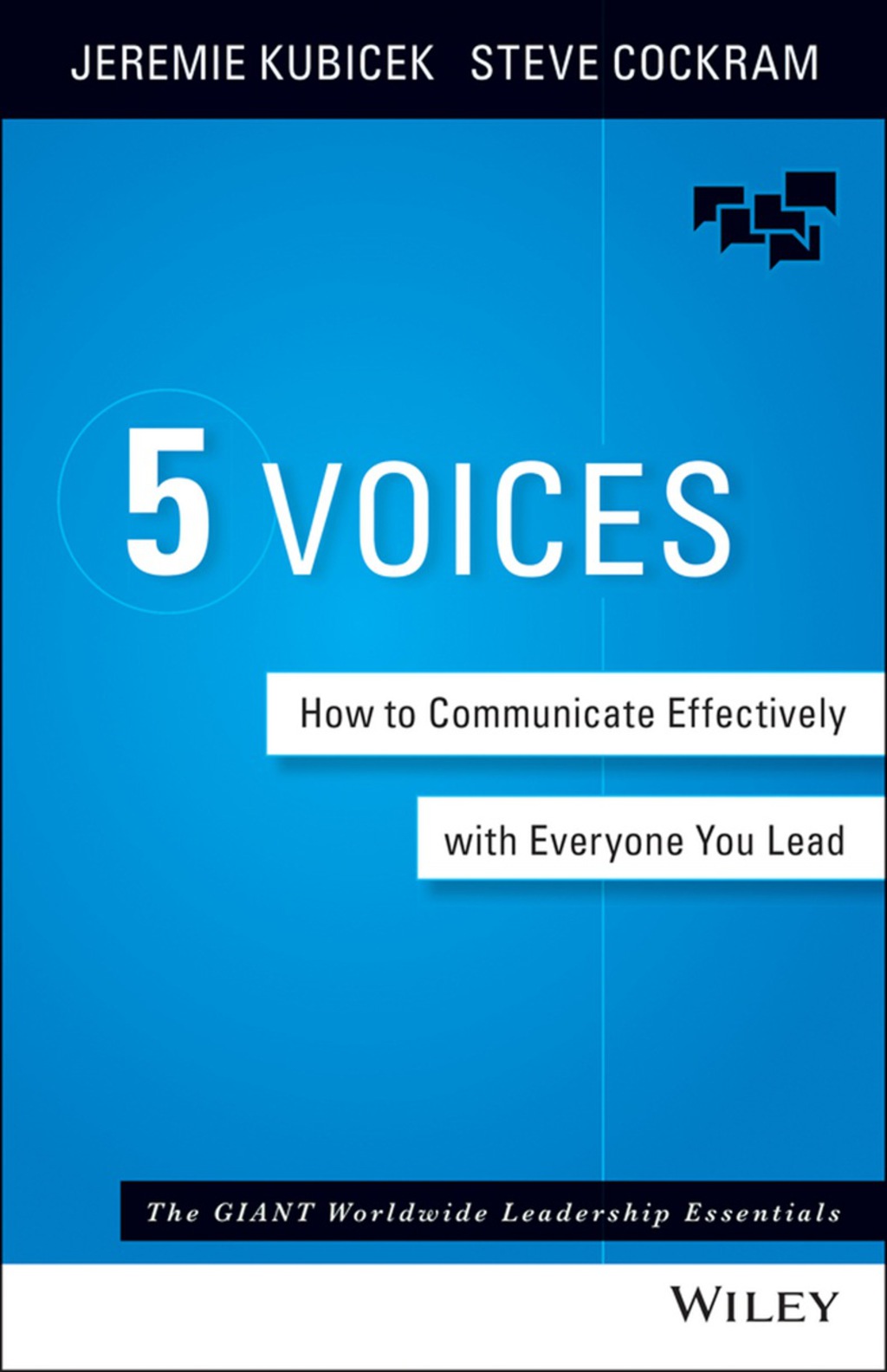 5 Voices: How to Communicate Effectively with Everyone You Lead 1st Edition - (PDF/EPUB Version)