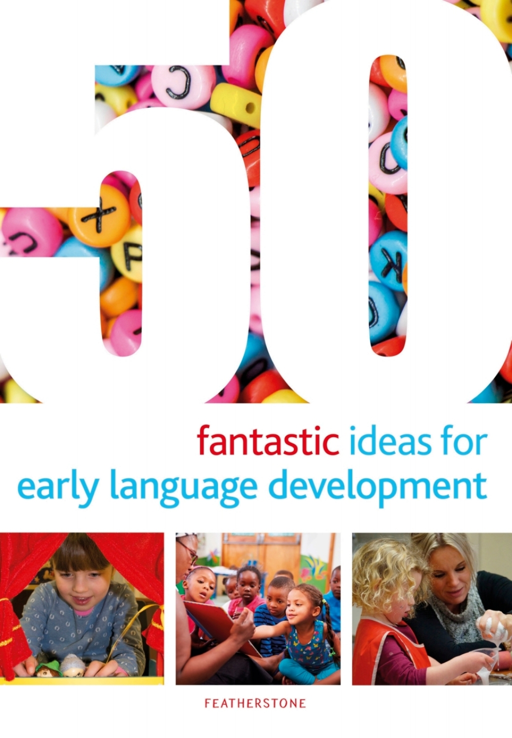 50 Fantastic Ideas for Early Language Development 1st Edition - (PDF/EPUB Version)