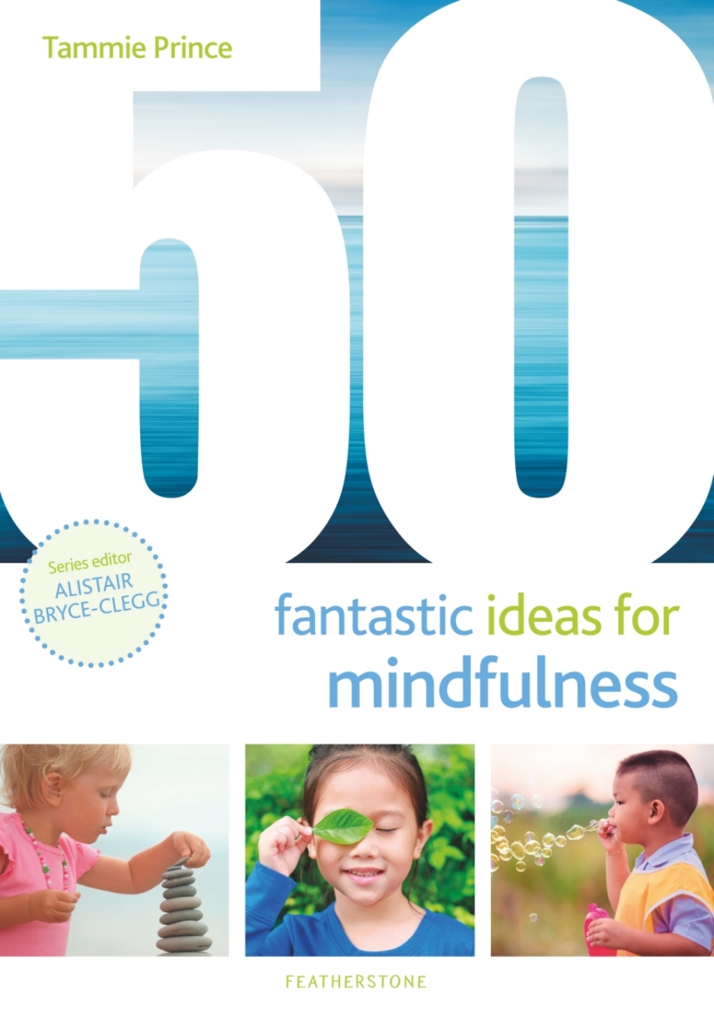 50 Fantastic Ideas for Mindfulness 1st Edition - (PDF/EPUB Version)