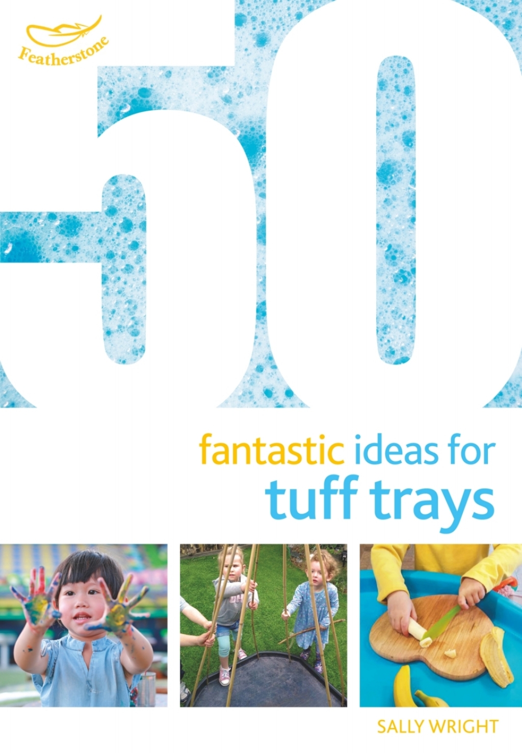 50 Fantastic Ideas for Tuff Trays 1st Edition - (PDF/EPUB Version)