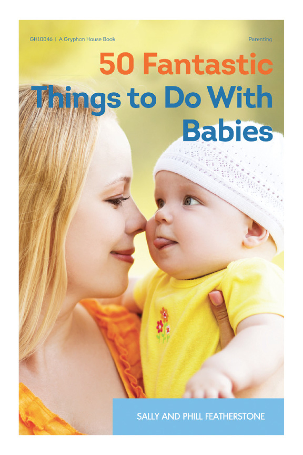 50 Fantastic Things to Do with Babies - (PDF/EPUB Version)