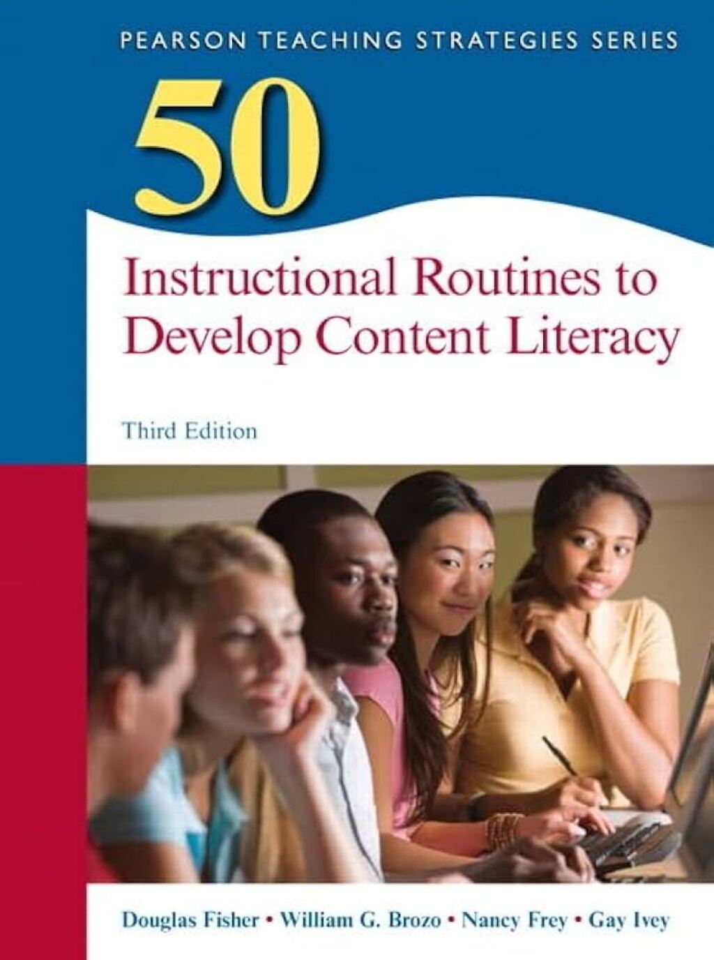 50 Instructional Routines to Develop Content Literacy (Pearson+) 3rd Edition â€“ PDF/EPUB Version Downloadable