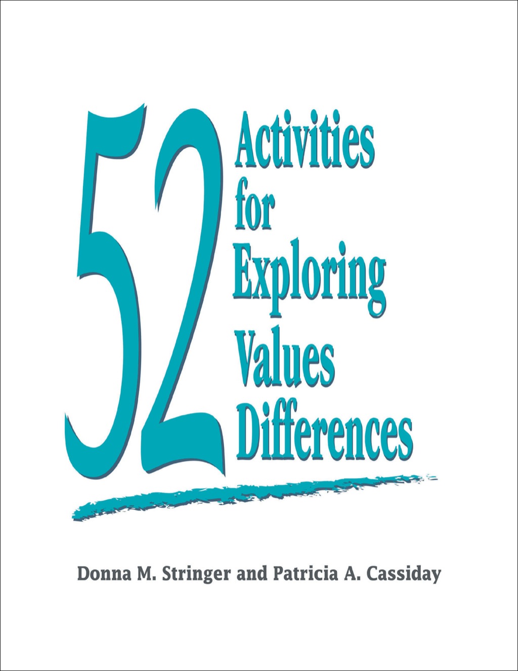 52 Activities for Exploring Values Differences - (PDF/EPUB Version)