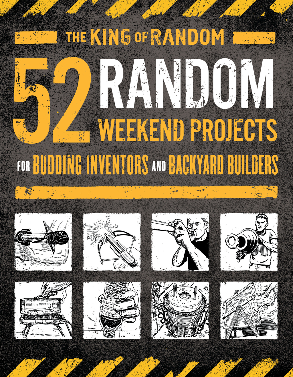 52 Random Weekend Projects For Budding Inventors and Backyard Builders - (PDF/EPUB Version)