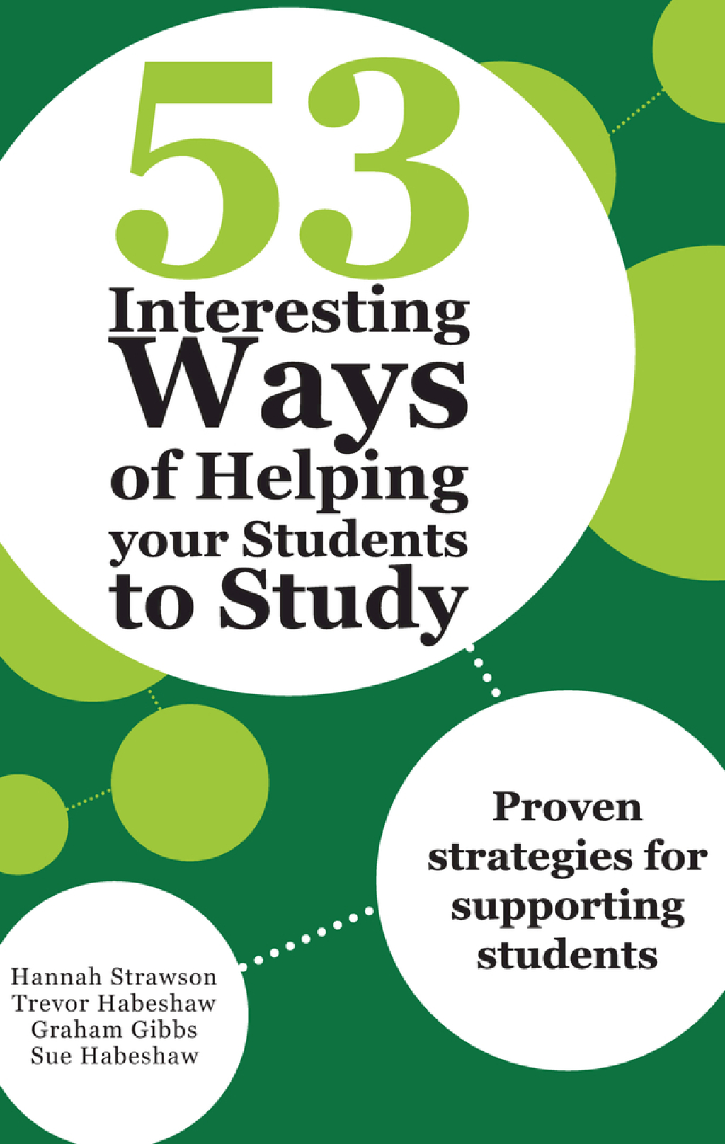 53 Interesting Ways of Helping Your Students to Study Proven strategies for supporting students 1st Edition - (PDF/EPUB Version)