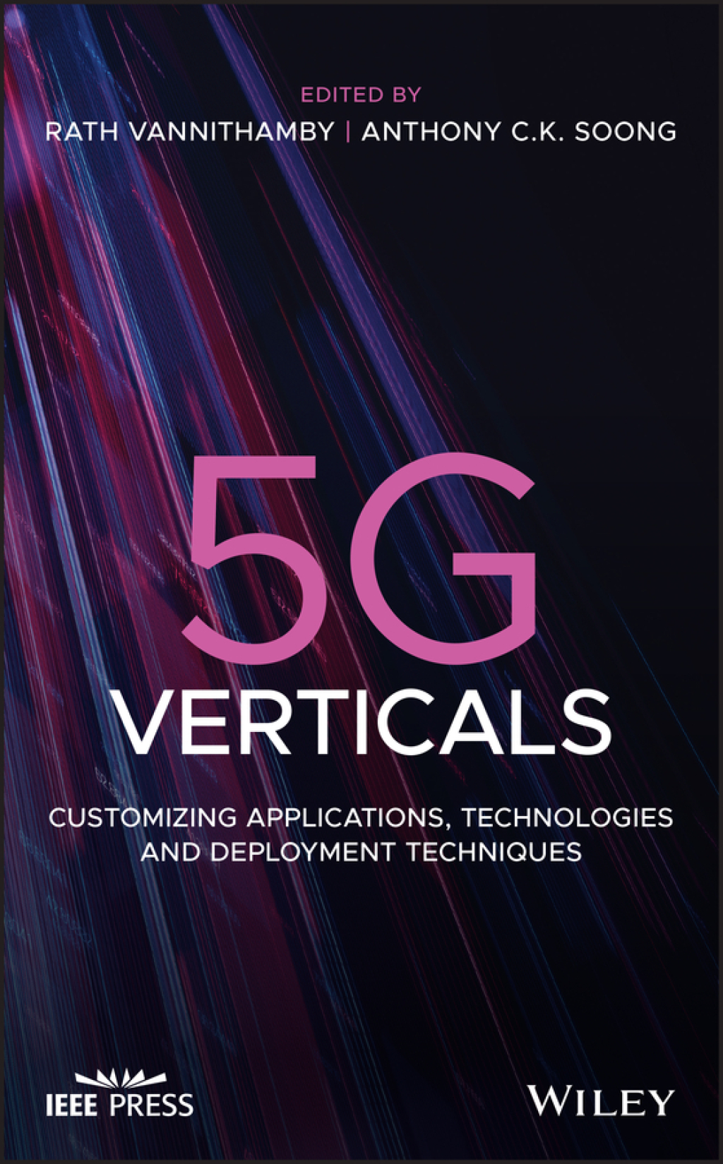 5G Verticals Customizing Applications, Technologies and Deployment Techniques 1st Edition â€“ PDF/EPUB Version Downloadable