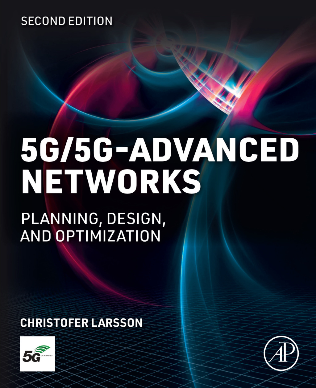 5G/5G-Advanced Networks Planning, Design, and Optimization 2nd Edition â€“ PDF/EPUB Version Downloadable