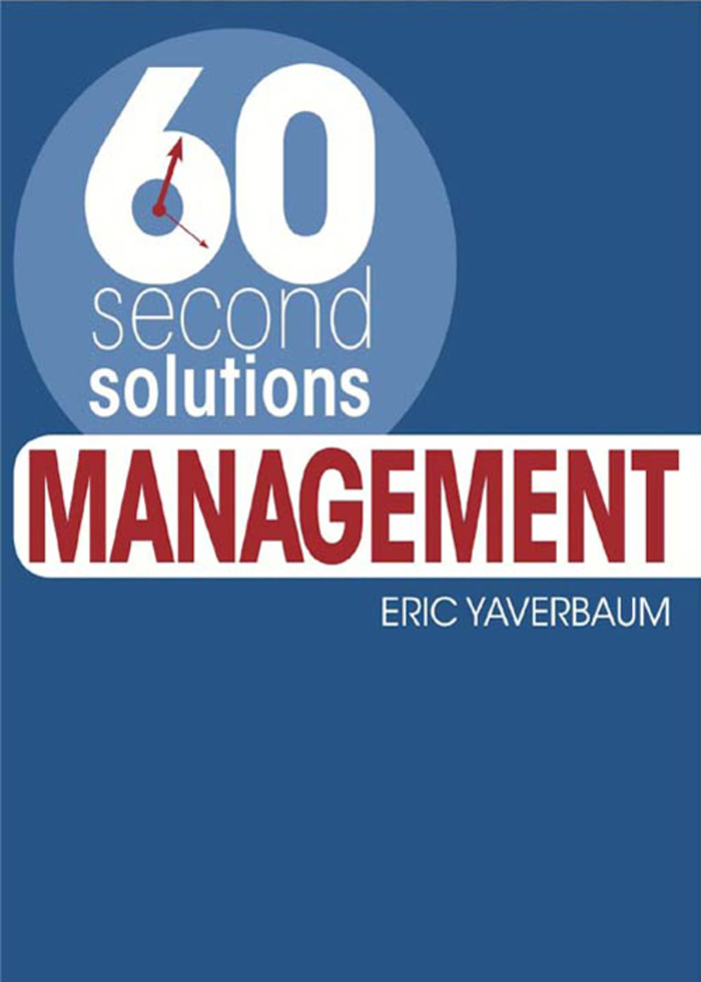 60 Second Solutions: Management - (PDF/EPUB Version)