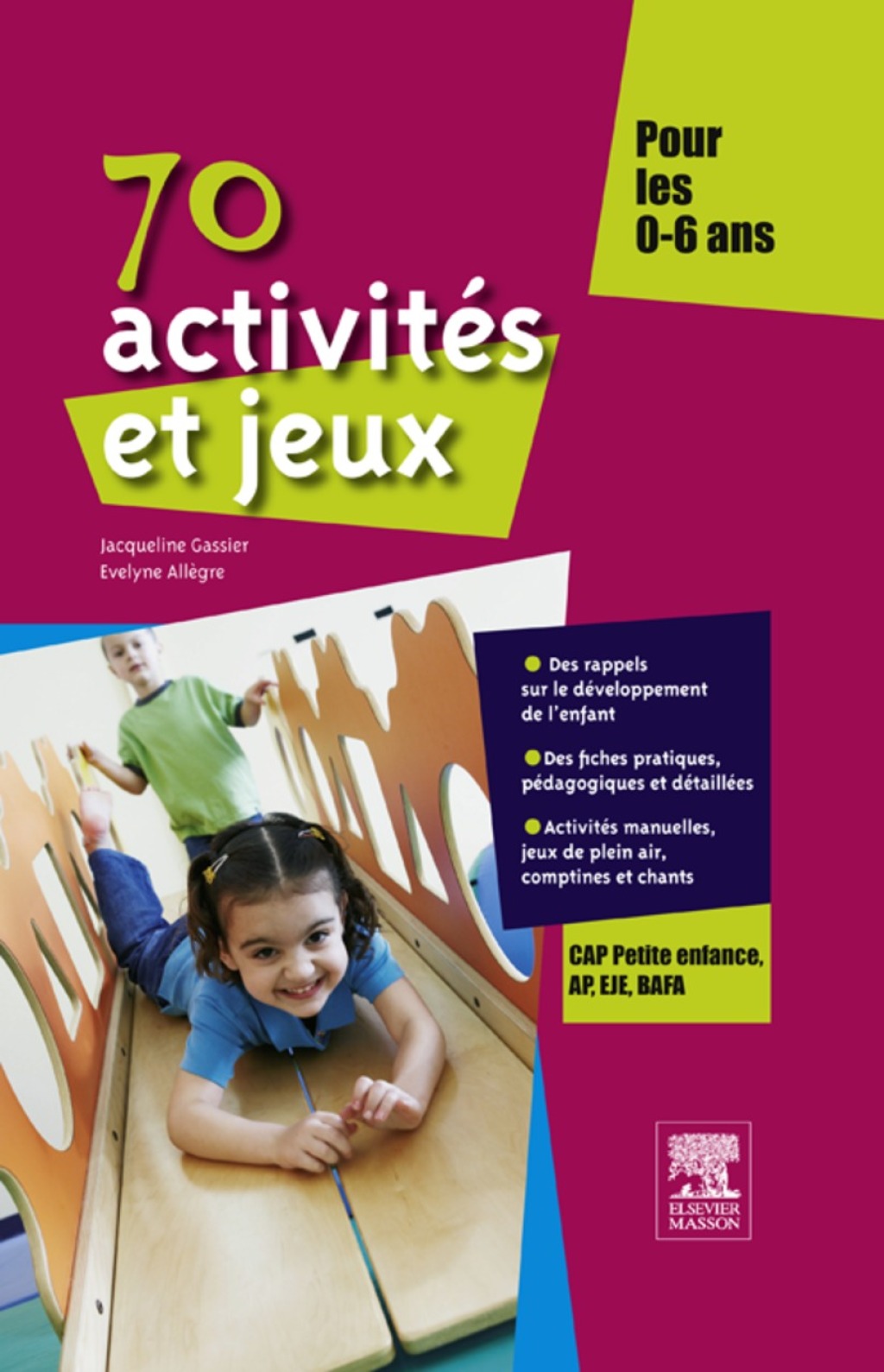 70 activitÃ©s et jeux pour les 0-6 ans - (PDF/EPUB Version)