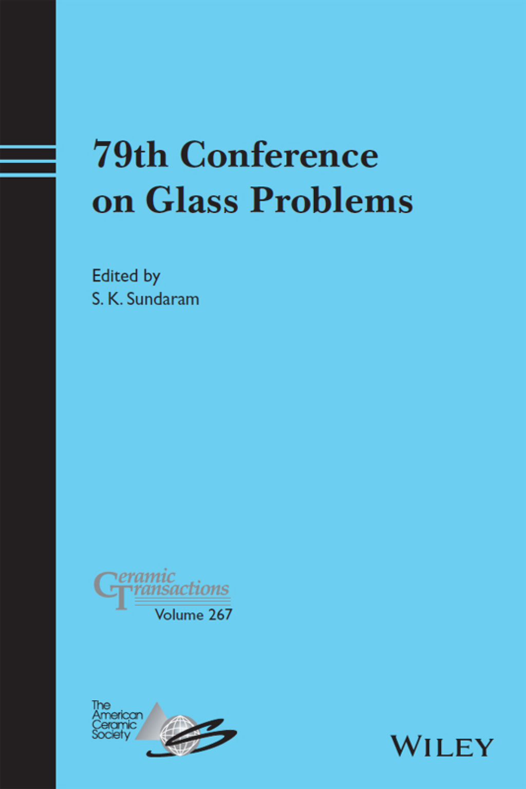 79th Conference on Glass Problems, Ceramic Transactions 1st Edition â€“ PDF/EPUB Version Downloadable