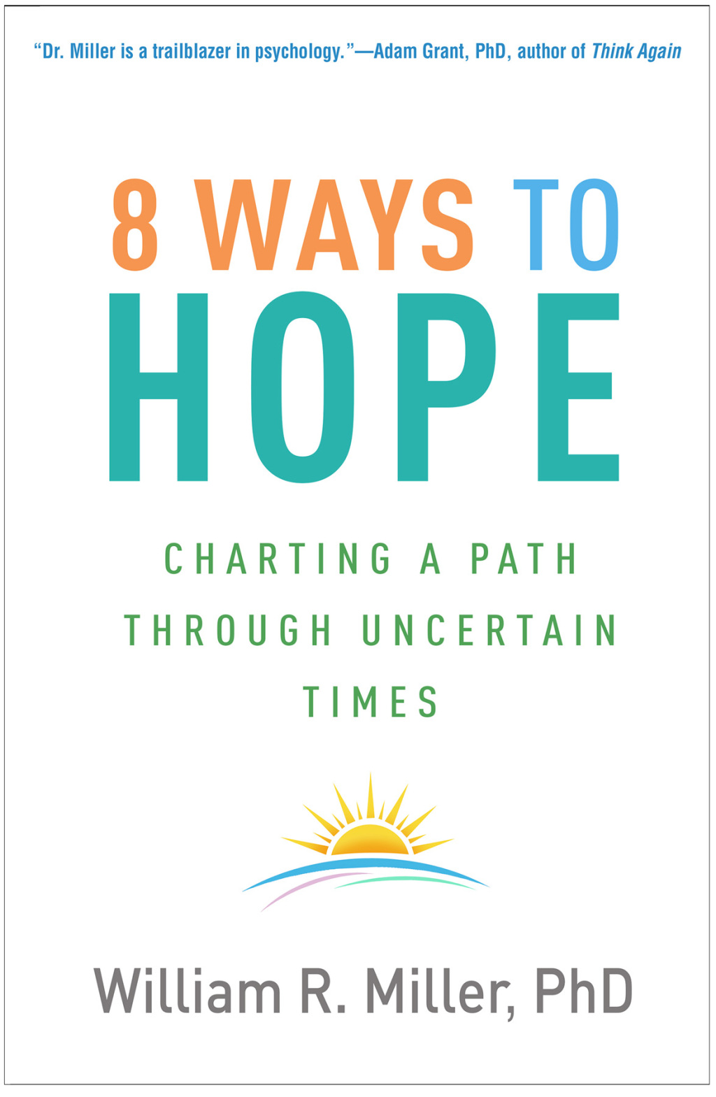 8 Ways to Hope Charting a Path through Uncertain Times - (PDF/EPUB Version)