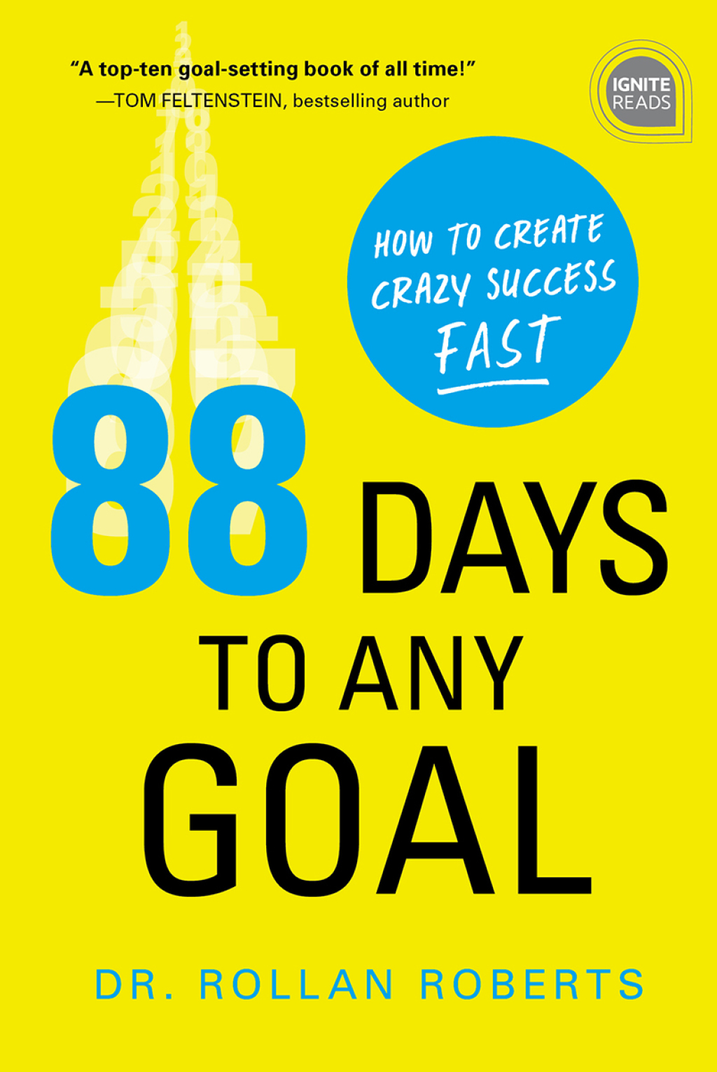 88 Days to Any Goal How to Create Crazy Success - Fast - (PDF/EPUB Version)