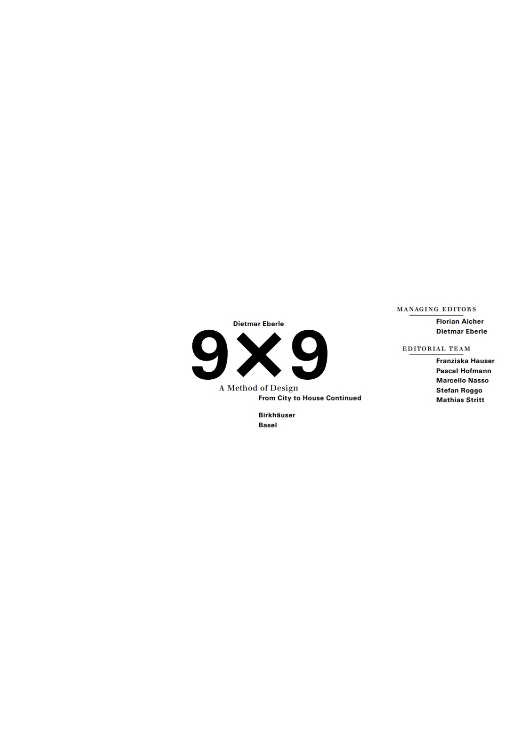 9 x 9 â€“ A Method of Design From City to House Continued 1st Edition â€“ PDF/EPUB Version Downloadable