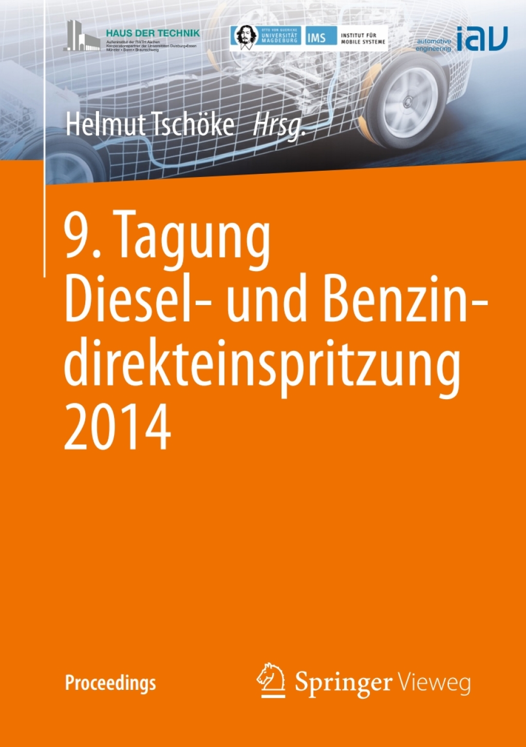 9. Tagung Diesel- und Benzindirekteinspritzung 2014 â€“ PDF/EPUB Version Downloadable