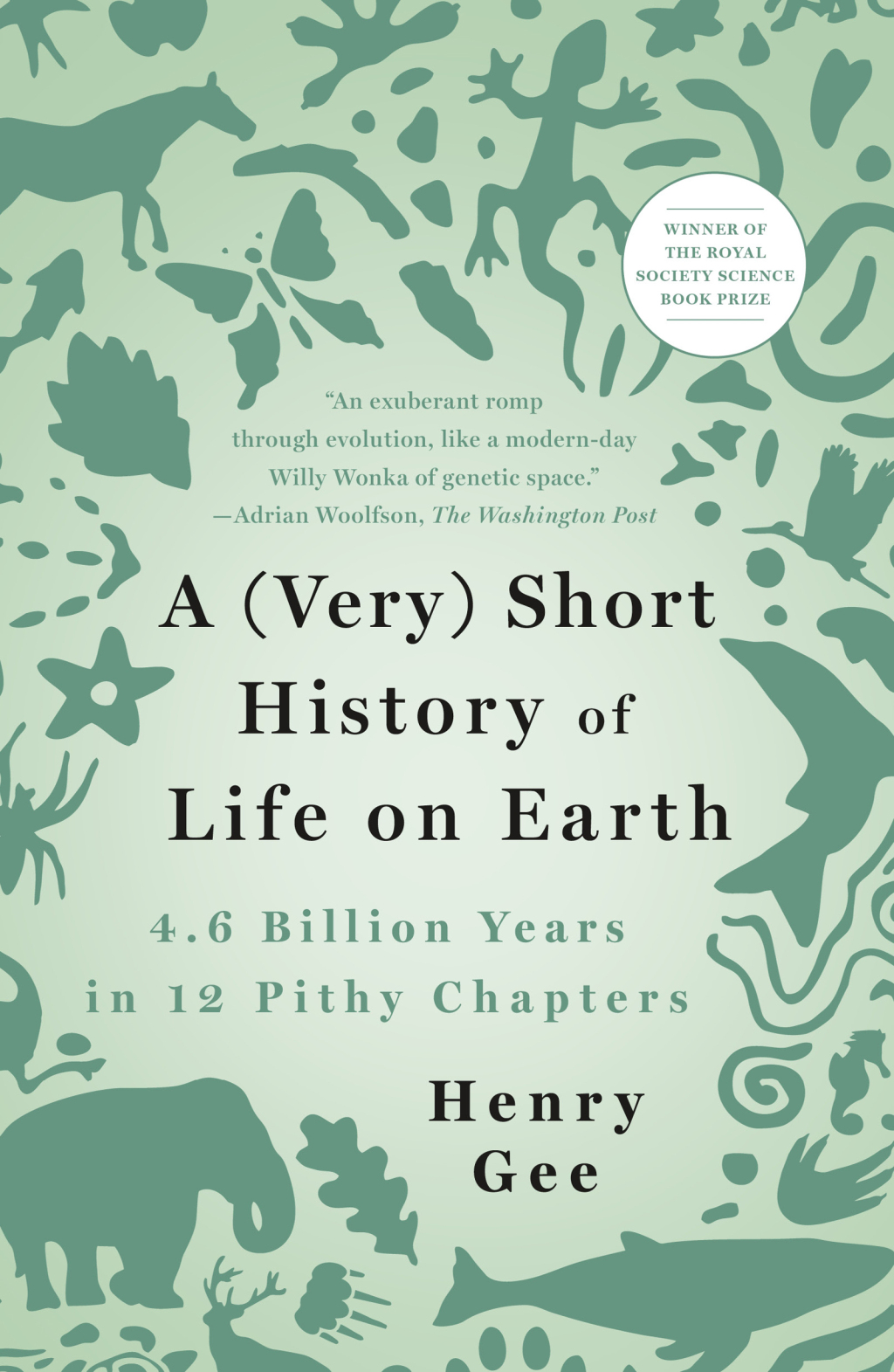 A (Very) Short History of Life on Earth 4.6 Billion Years in 12 Pithy Chapters - (PDF/EPUB Version)