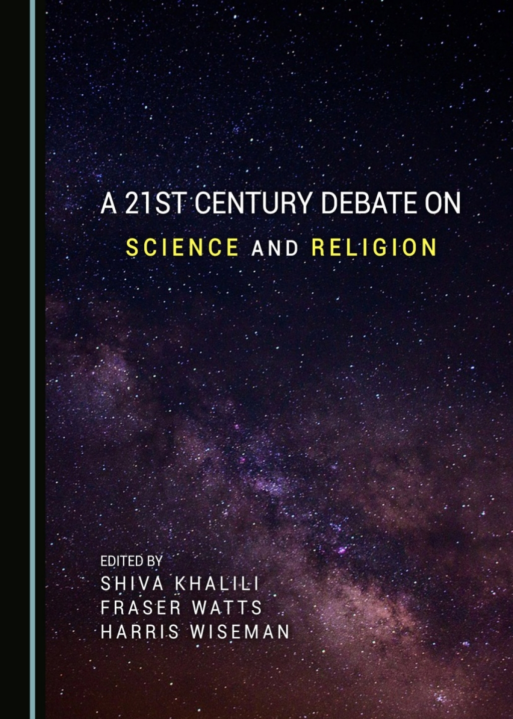 A 21st Century Debate on Science and Religion 1st Edition â€“ PDF/EPUB Version Downloadable