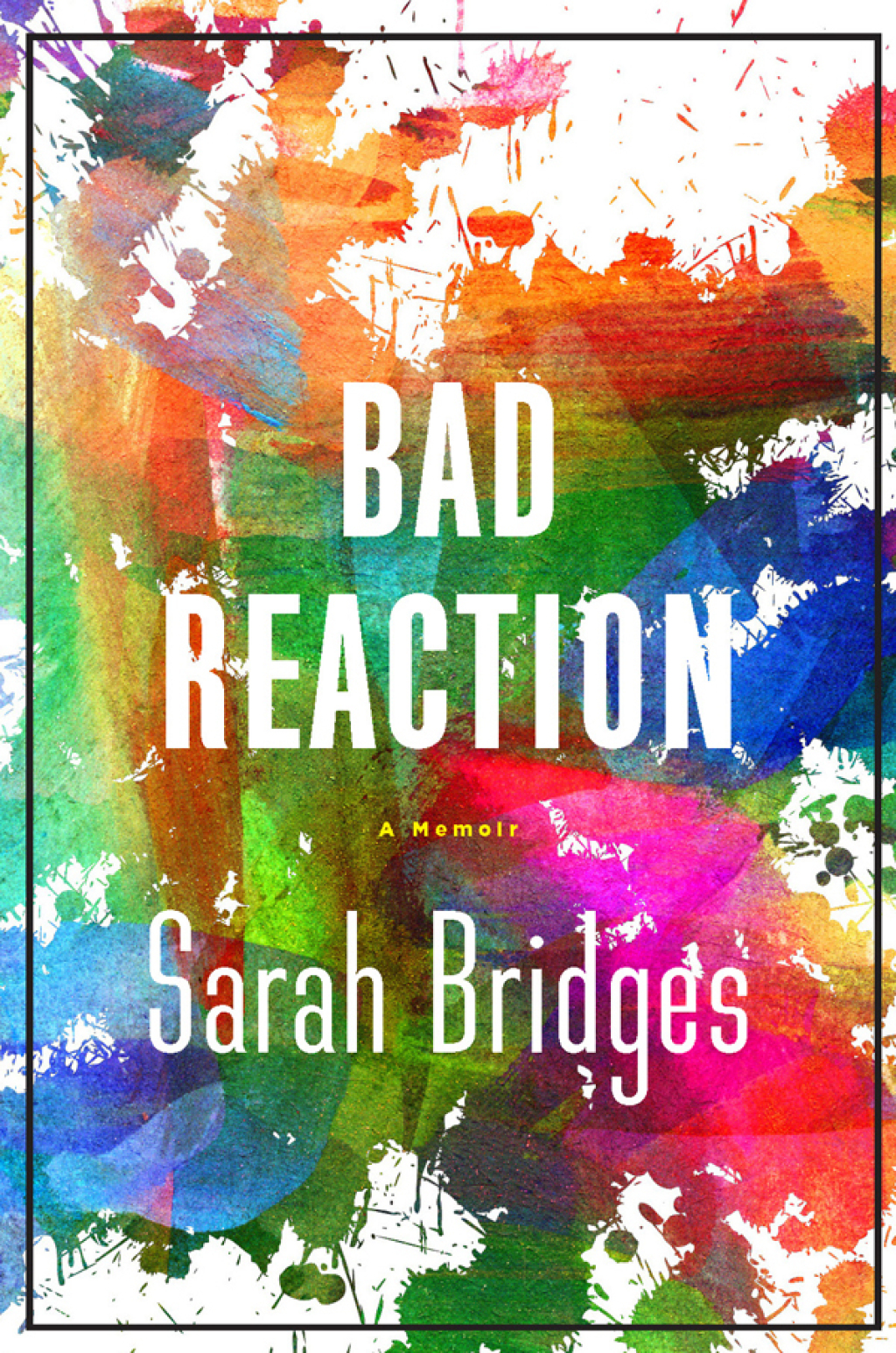 A Bad Reaction A Memoir - (PDF/EPUB Version)