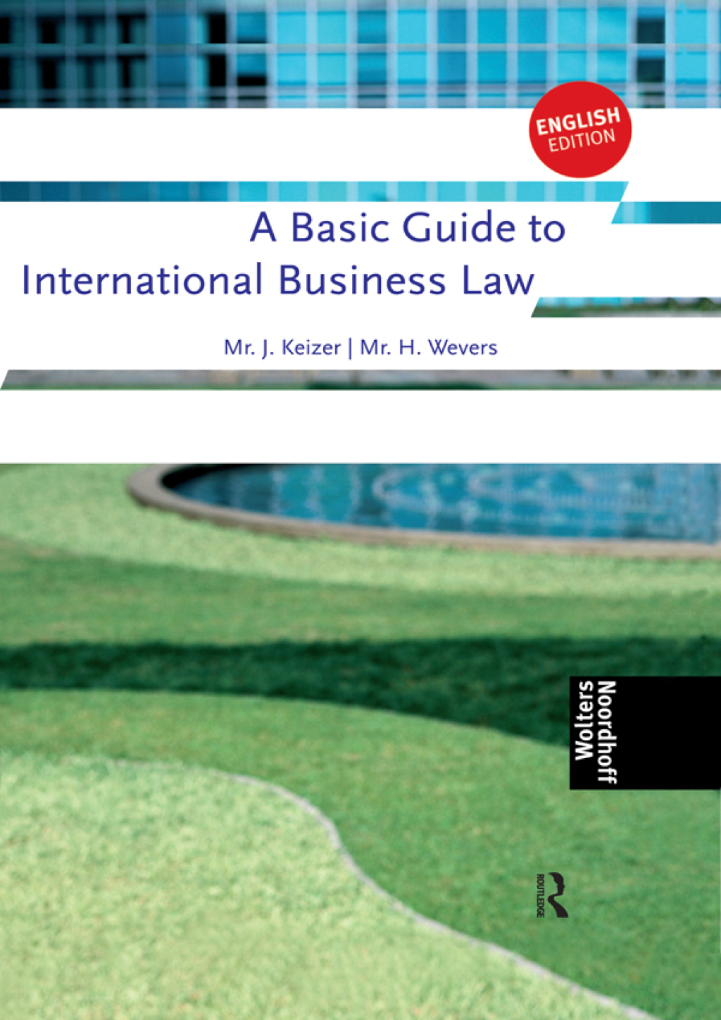 A Basic Guide to International Business Law 1st Edition â€“ PDF/EPUB Version Downloadable