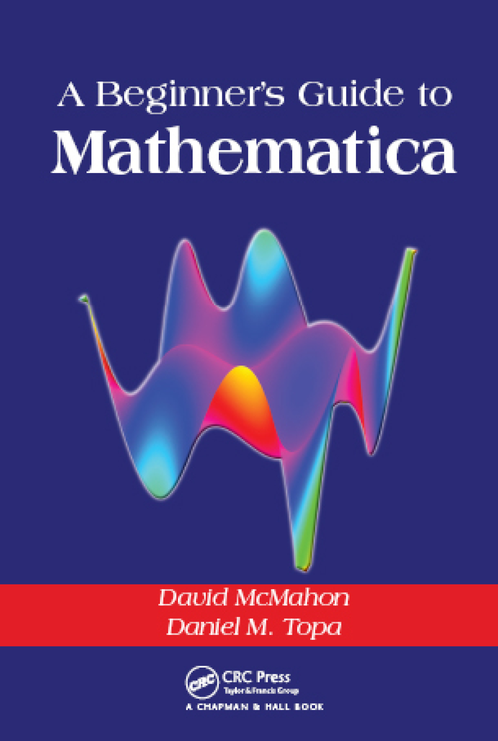 A Beginner’s Guide To Mathematica 1st Edition â€“ PDF/EPUB Version ...