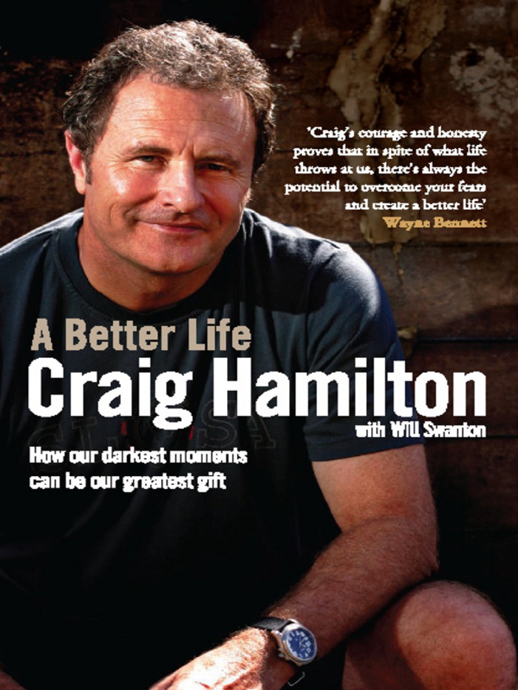A Better Life How our darkest moments can be our greatest gift 1st Edition - (PDF/EPUB Version)